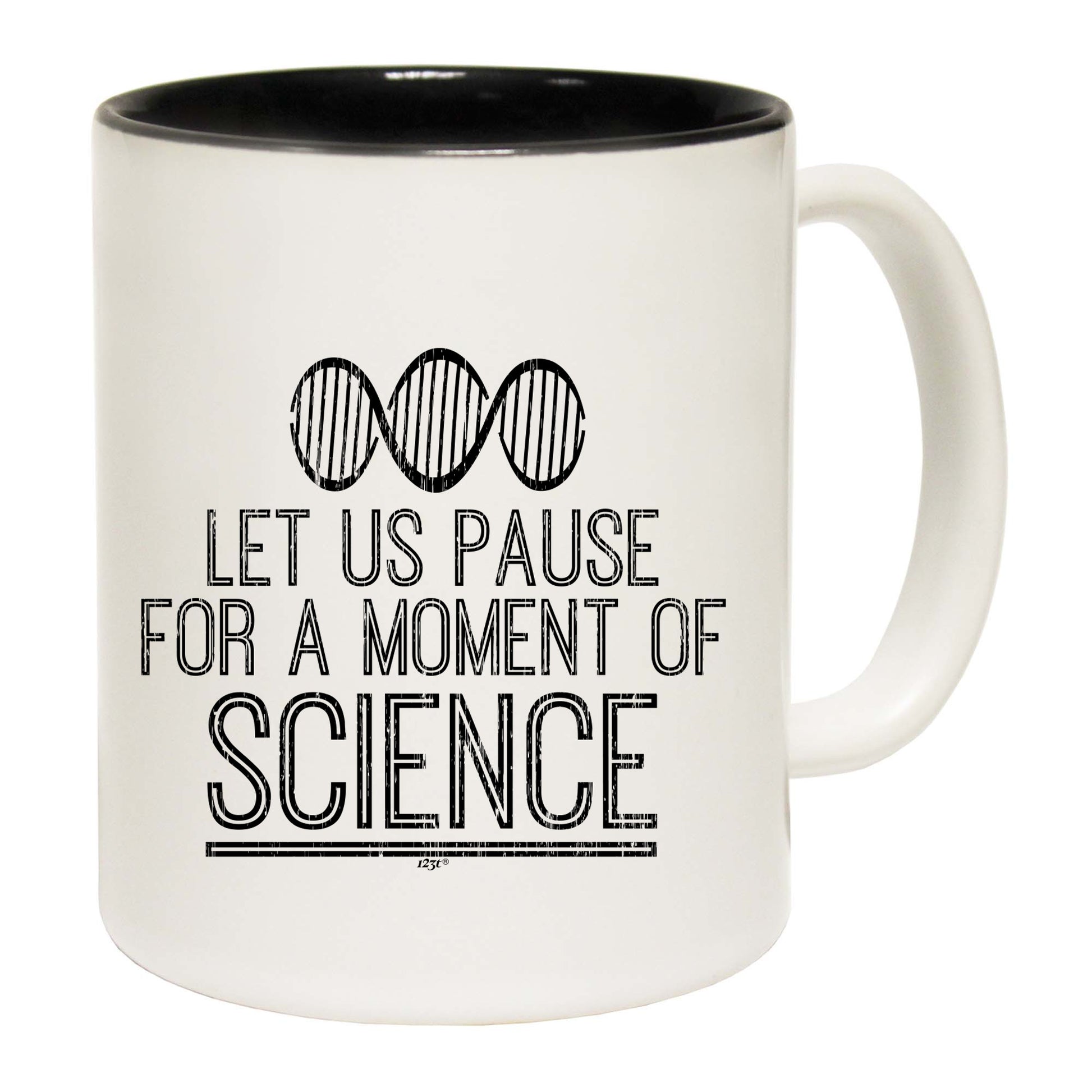 Let Us Pause For A Moment Of Science - Funny Coffee Mug