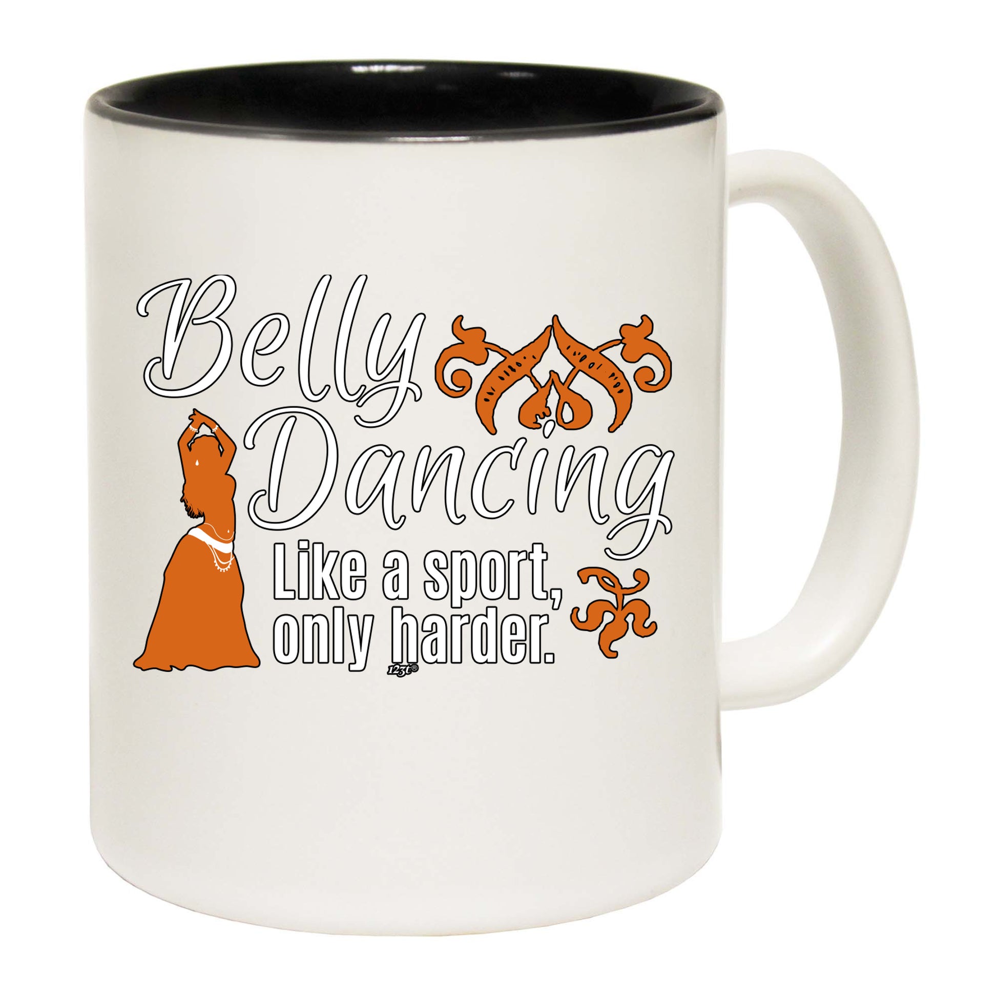 Belly Dancing Like A Sport Only Harder - Funny Coffee Mug