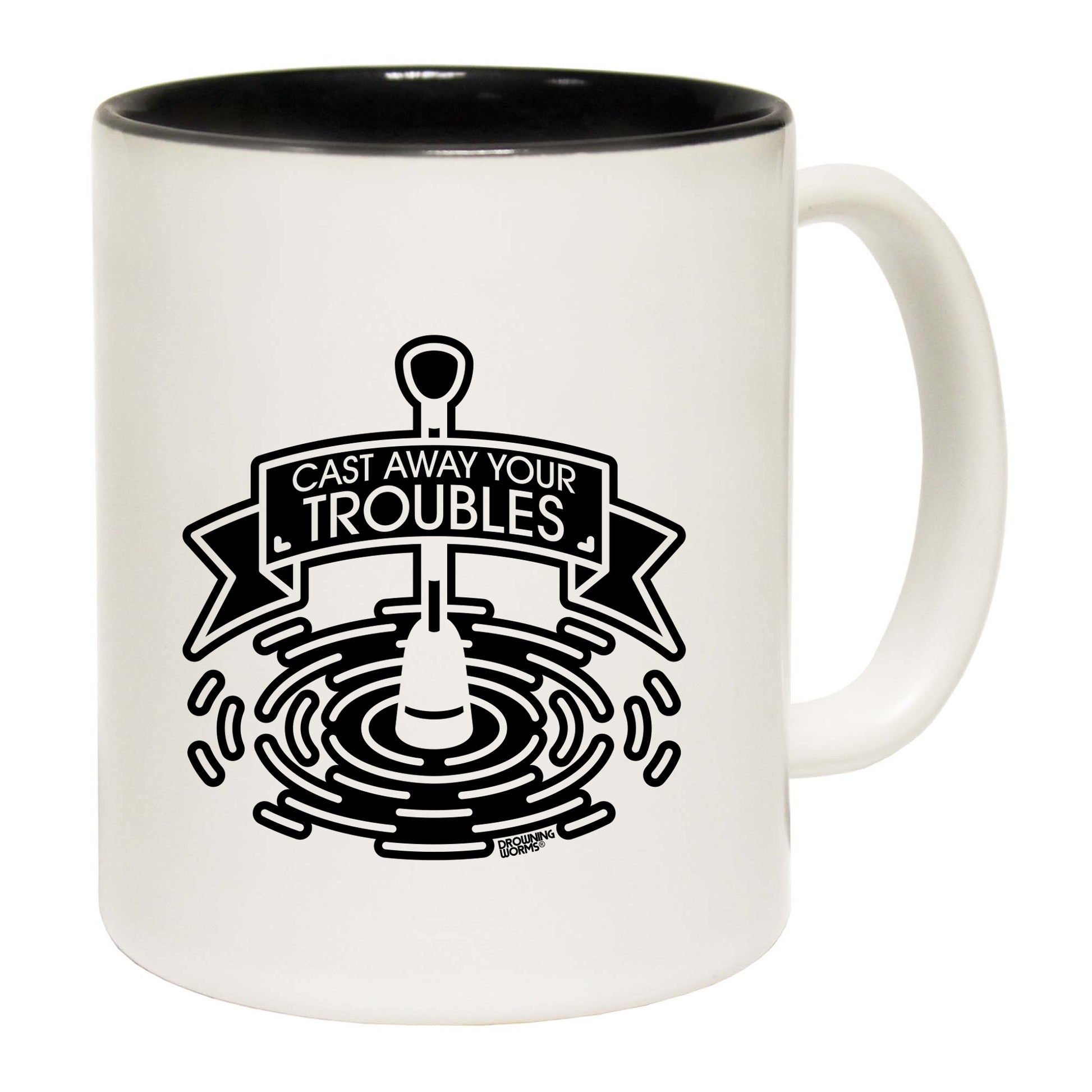 Dw Cast Your Troubles Away - Funny Coffee Mug