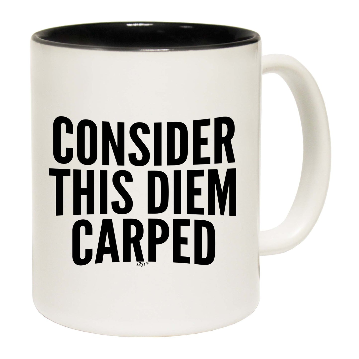 Consider This Diem Carped - Funny Coffee Mug