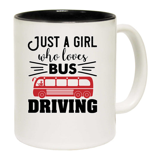 Just A Girl Who Loves Bus Driving Driver - Funny Coffee Mug