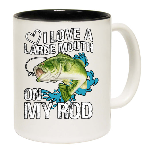 Love A Large Mouth On My Rod Fishing Angling Fish - Funny Coffee Mug