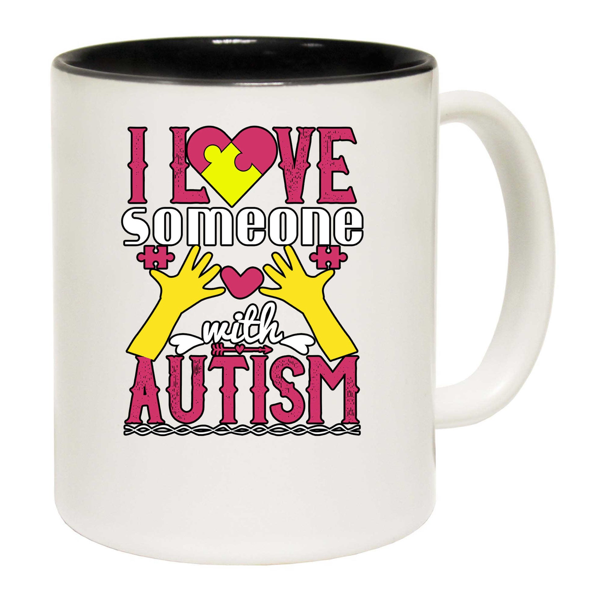 I Love Someone With Autism - Funny Coffee Mug