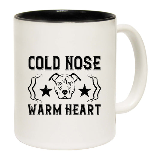 Dog Cold Nose Warm Heart - Funny Coffee Mug