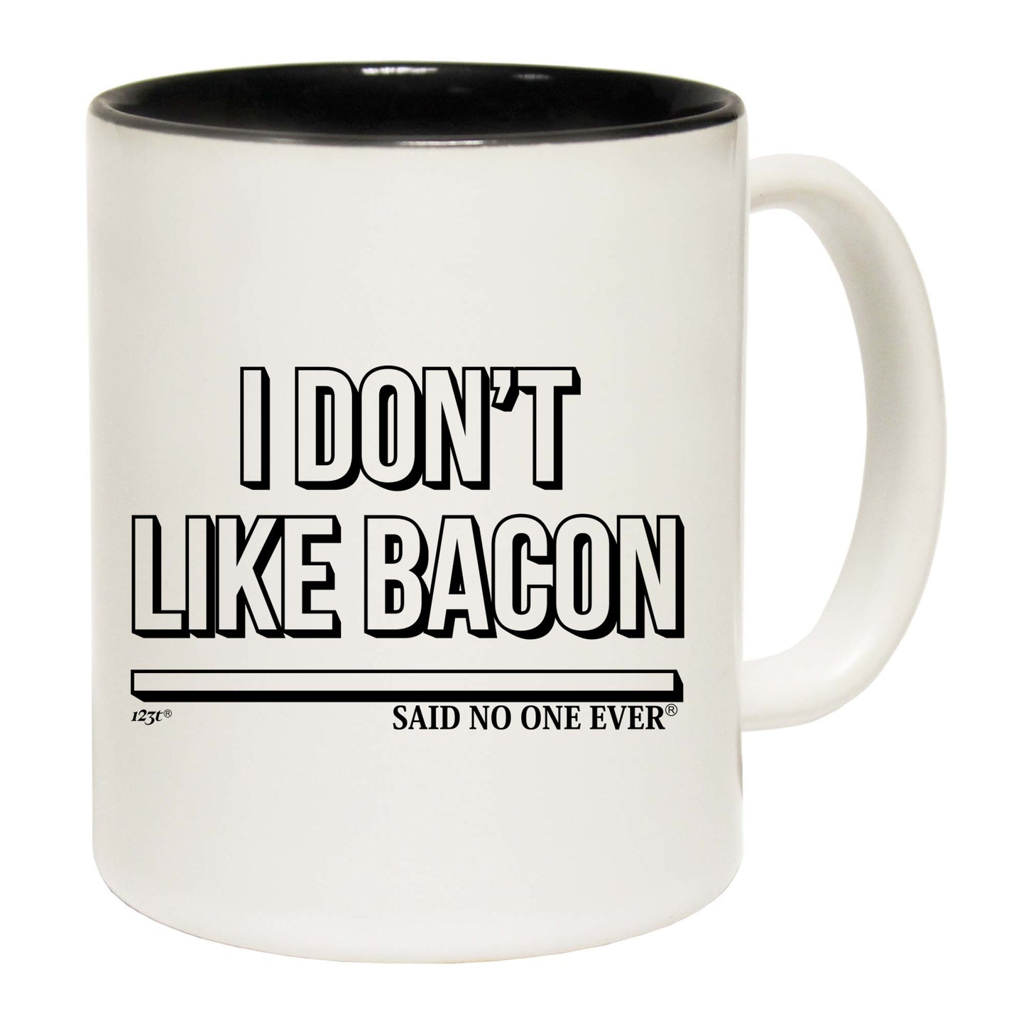 Dont Like Bacon Snoe - Funny Coffee Mug