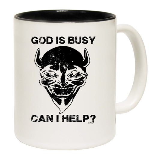 God Is Busy Can I Help - Funny Coffee Mug