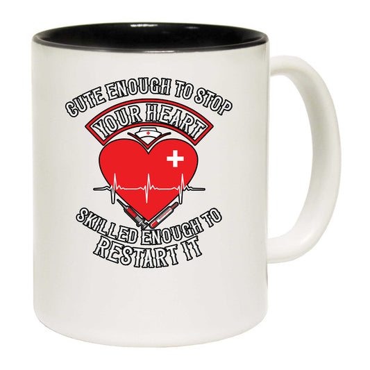 Cute Enough To Stop Your Heart V2 - Funny Coffee Mug