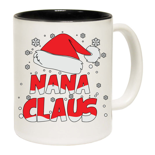 Nana Claus Christmas Xmas - Funny Coffee Mug