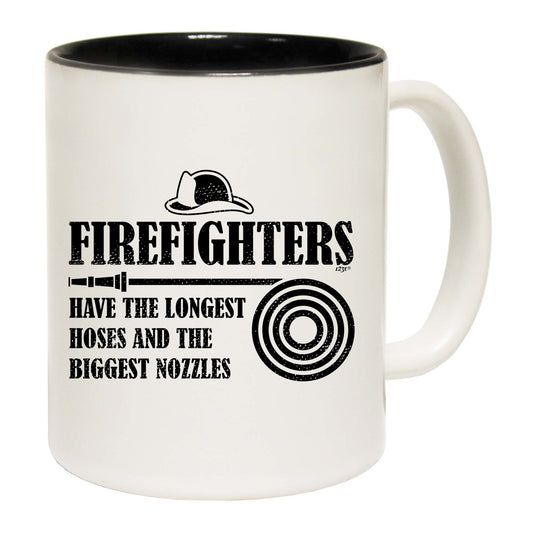 Firefighters Have The Longest Hoses - Funny Coffee Mug