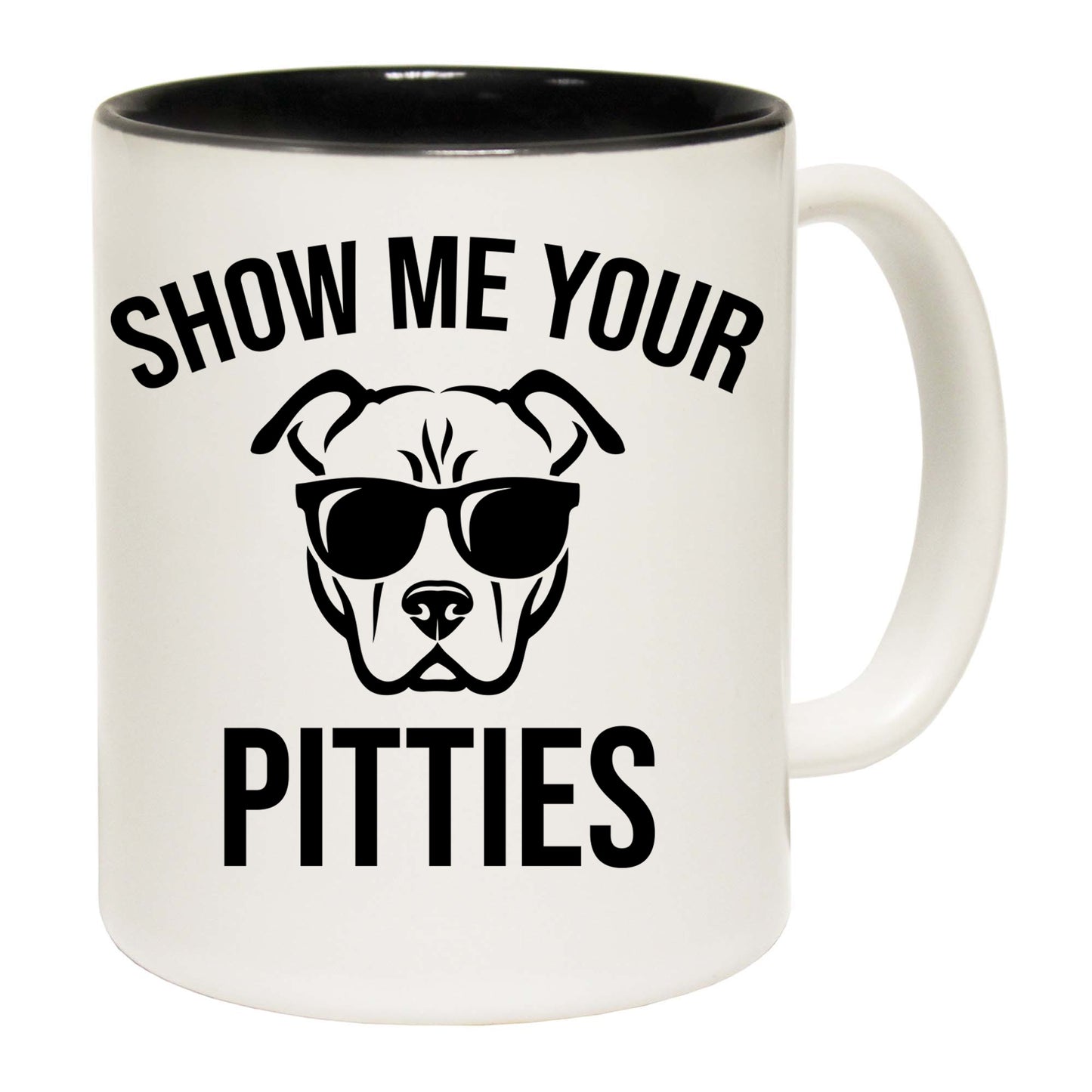 Show Me Your Pitties Animal Pitbul Dog - Funny Coffee Mug