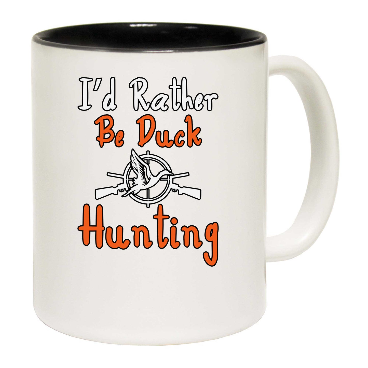 Id Rather Be Duck Hunting - Funny Coffee Mug