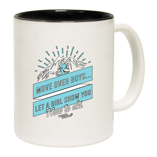 Pm Move Over Boys How To Ski - Funny Coffee Mug