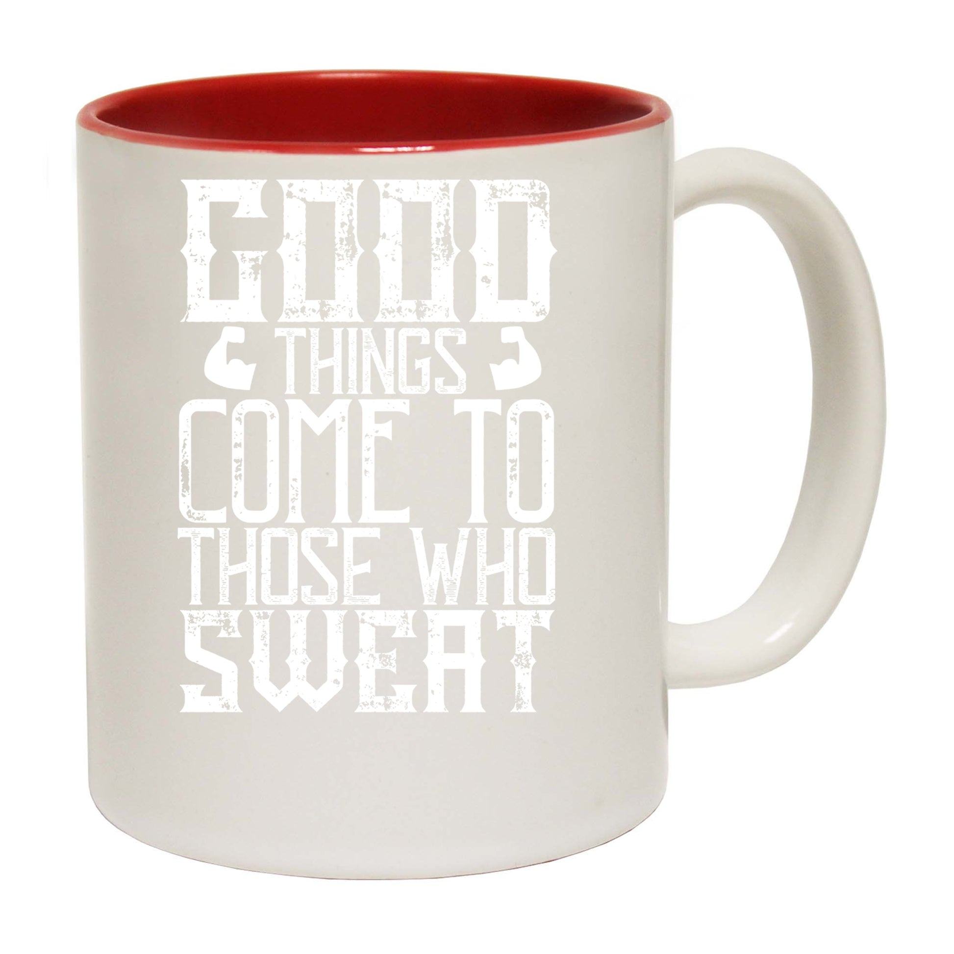 Gym Good Things Come To Those Who Sweat - Funny Coffee Mug