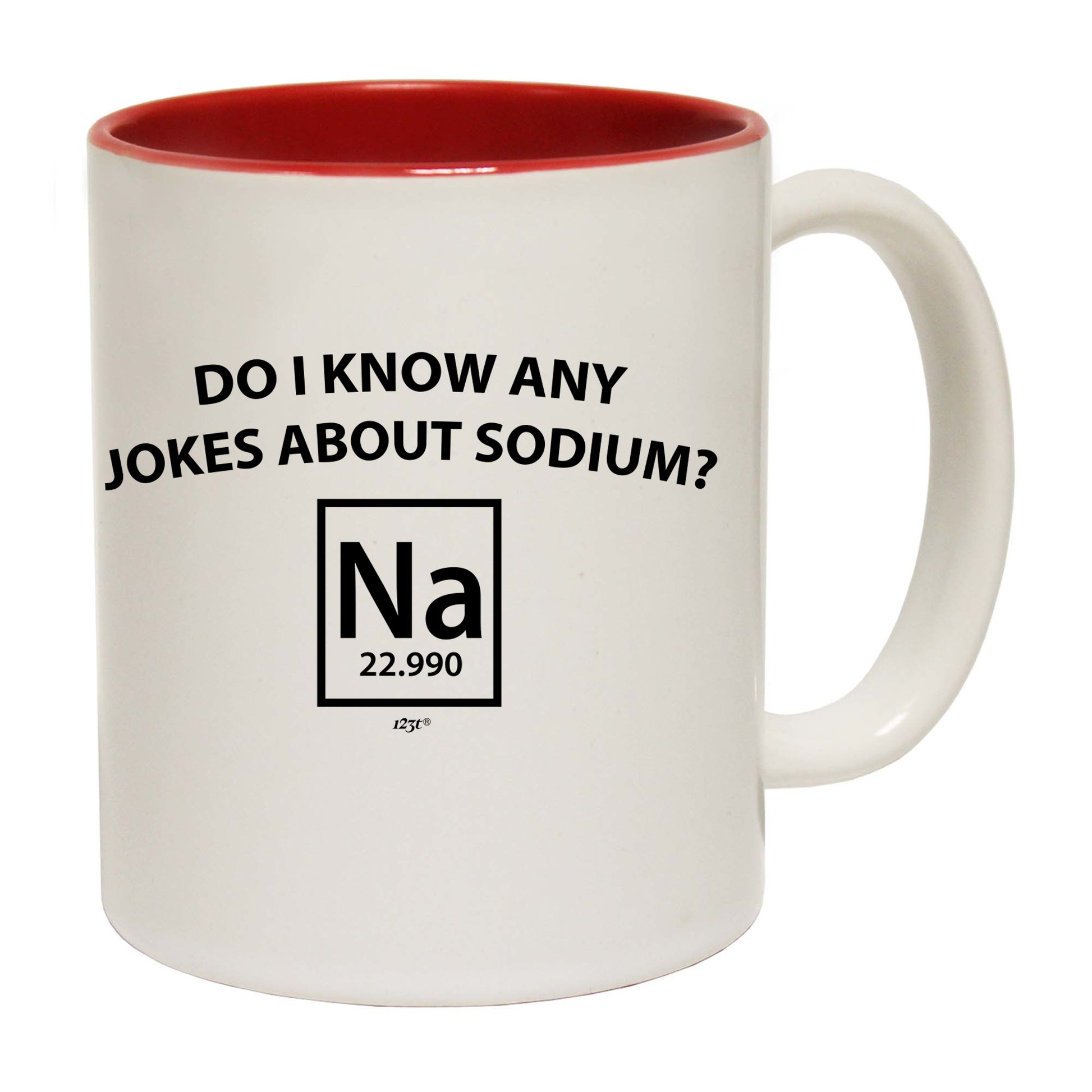 Do Know Any Jokes About Sodium - Funny Coffee Mug