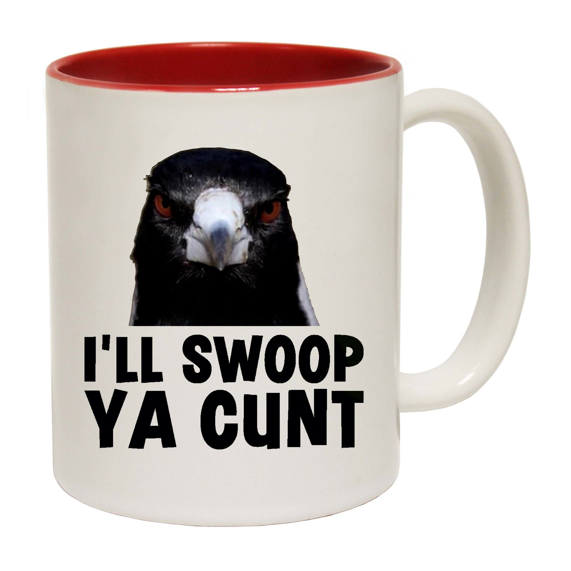 Ill Swoop Ya C Nt - Funny Coffee Mug