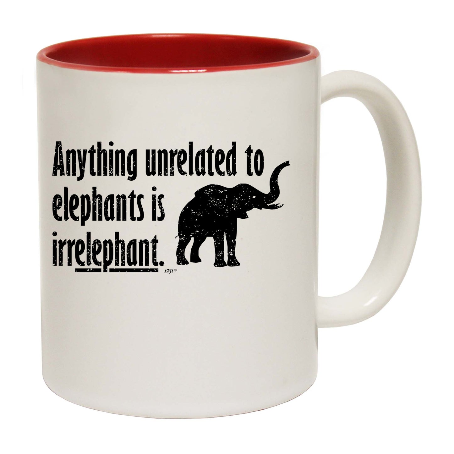 Anything Unrelated To Elephants - Funny Coffee Mug