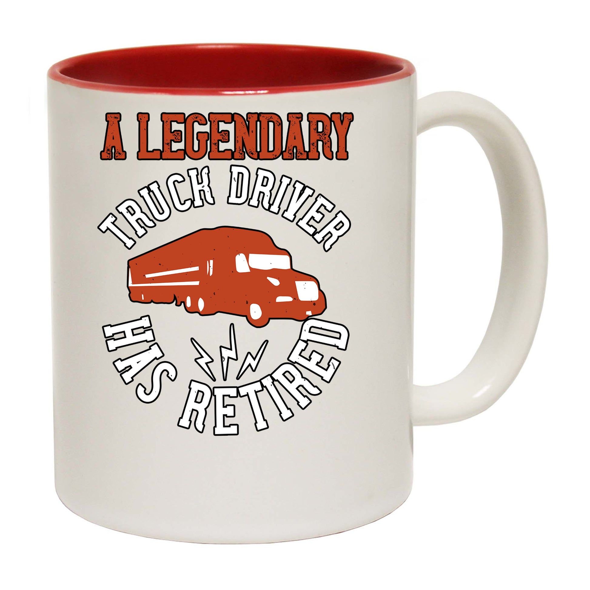 A Legendary Truck Driver Has Retired - Funny Coffee Mug