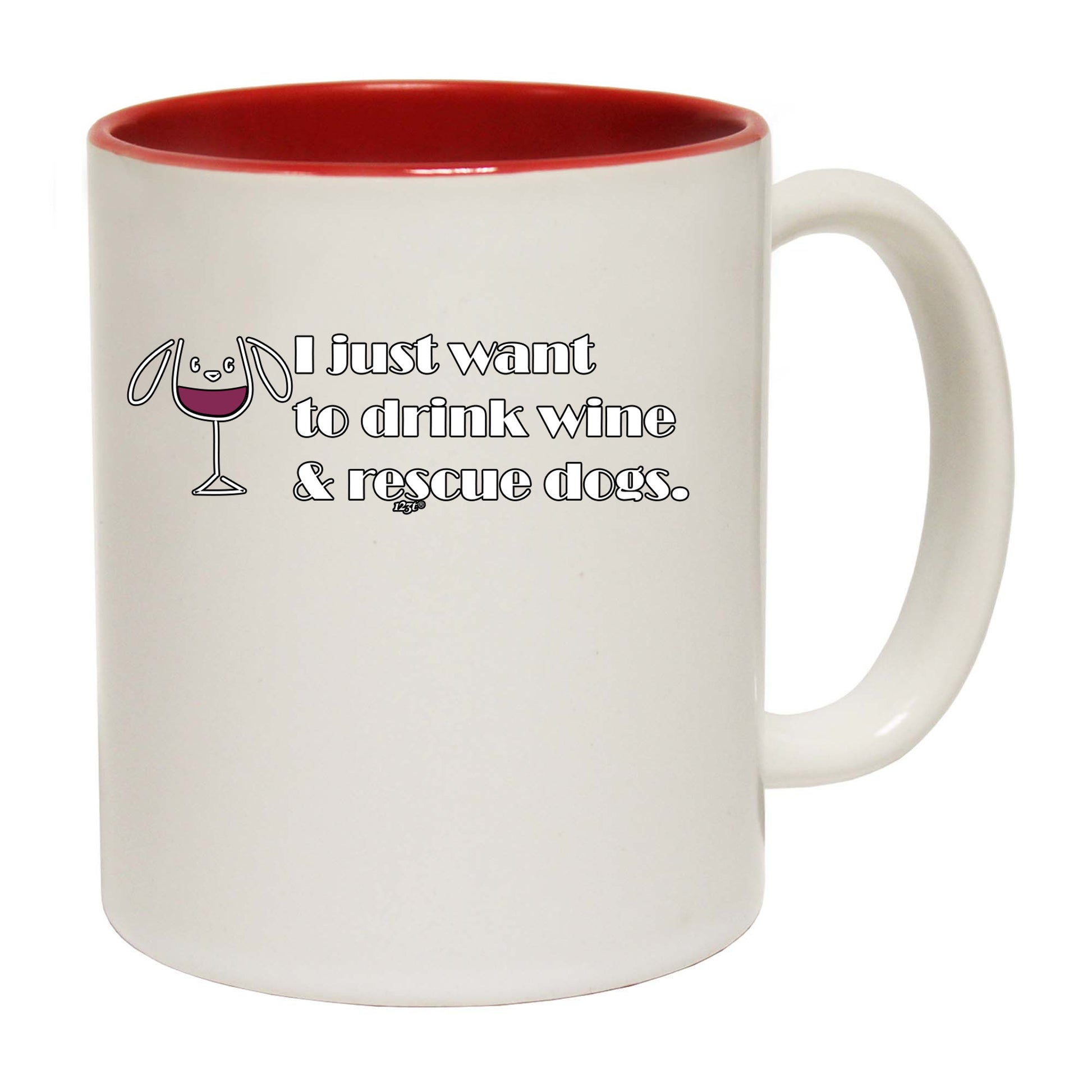 Drink Wine And Rescue Dogs - Funny Coffee Mug