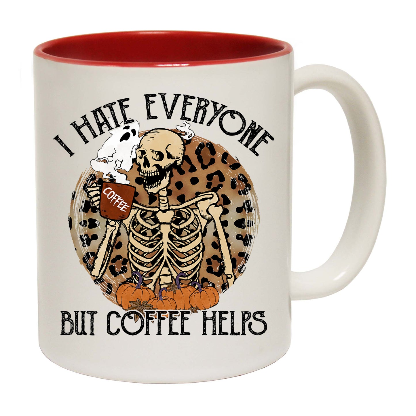 I Have Everyone But Coffee Help Skeleton - Funny Coffee Mug