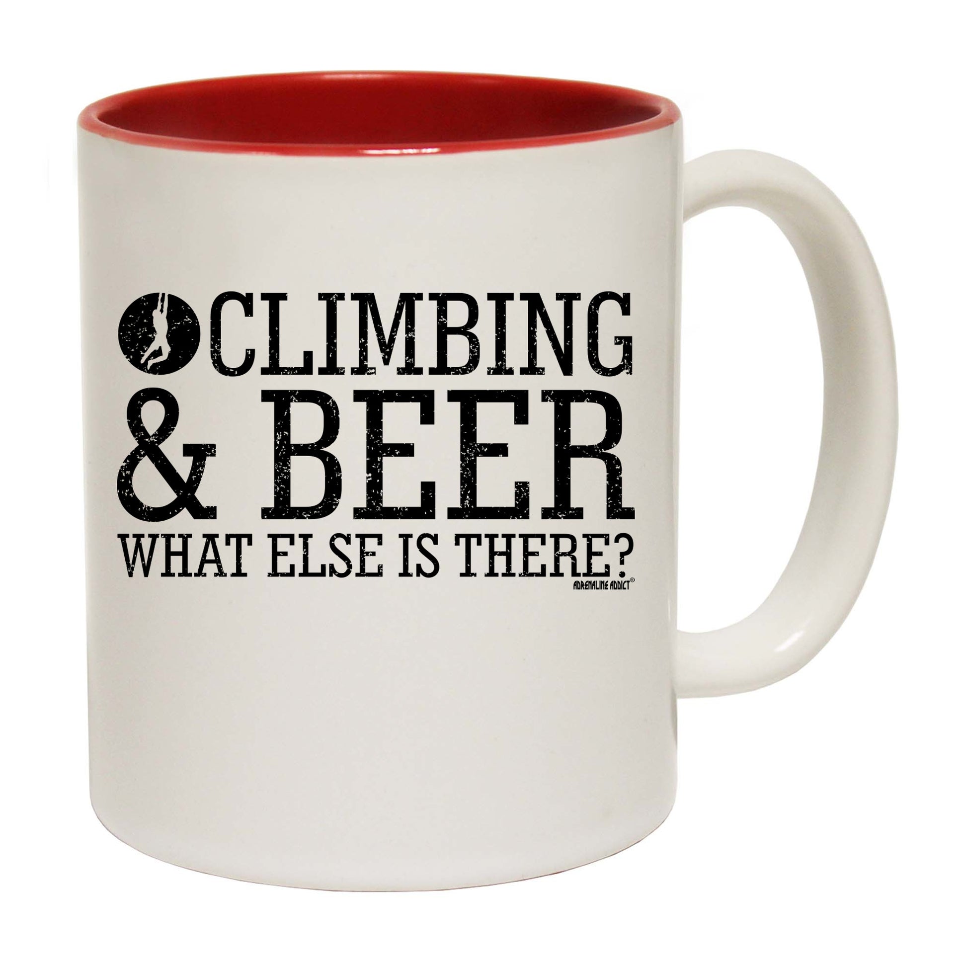 Aa Climbing And Beer What Else Is There - Funny Coffee Mug