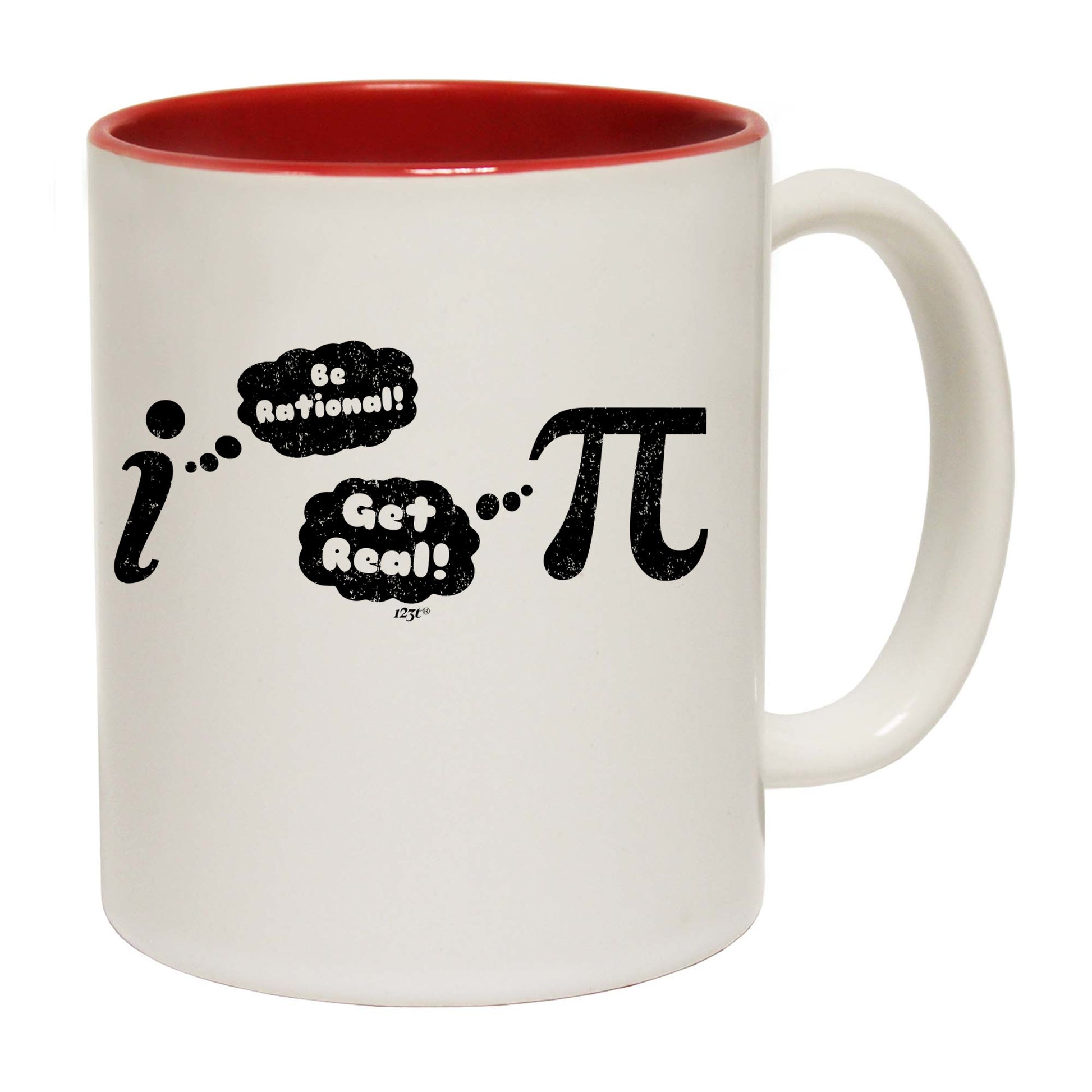 Be Rational Get Real - Funny Coffee Mug