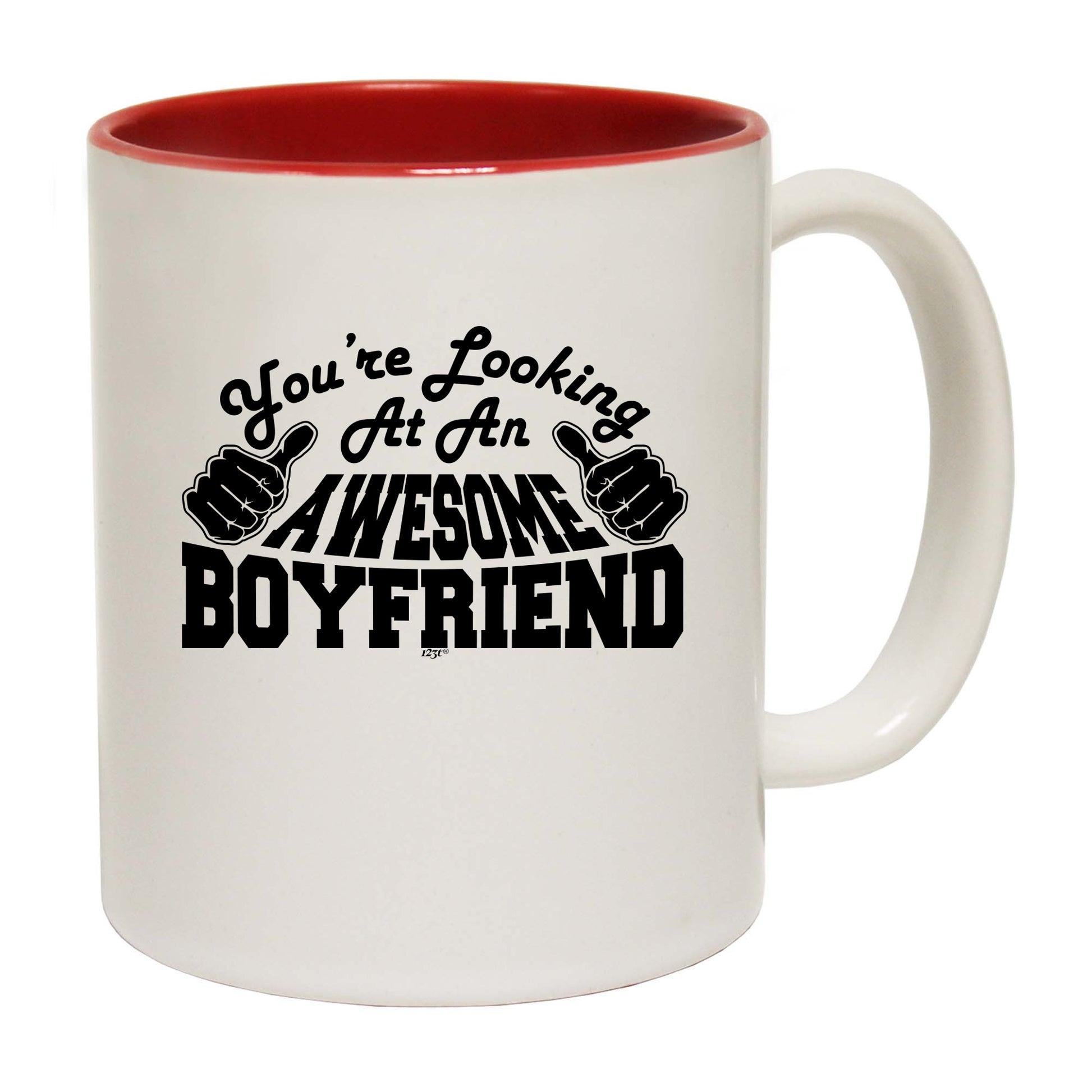 Youre Looking At An Awesome Boyfriend - Funny Coffee Mug