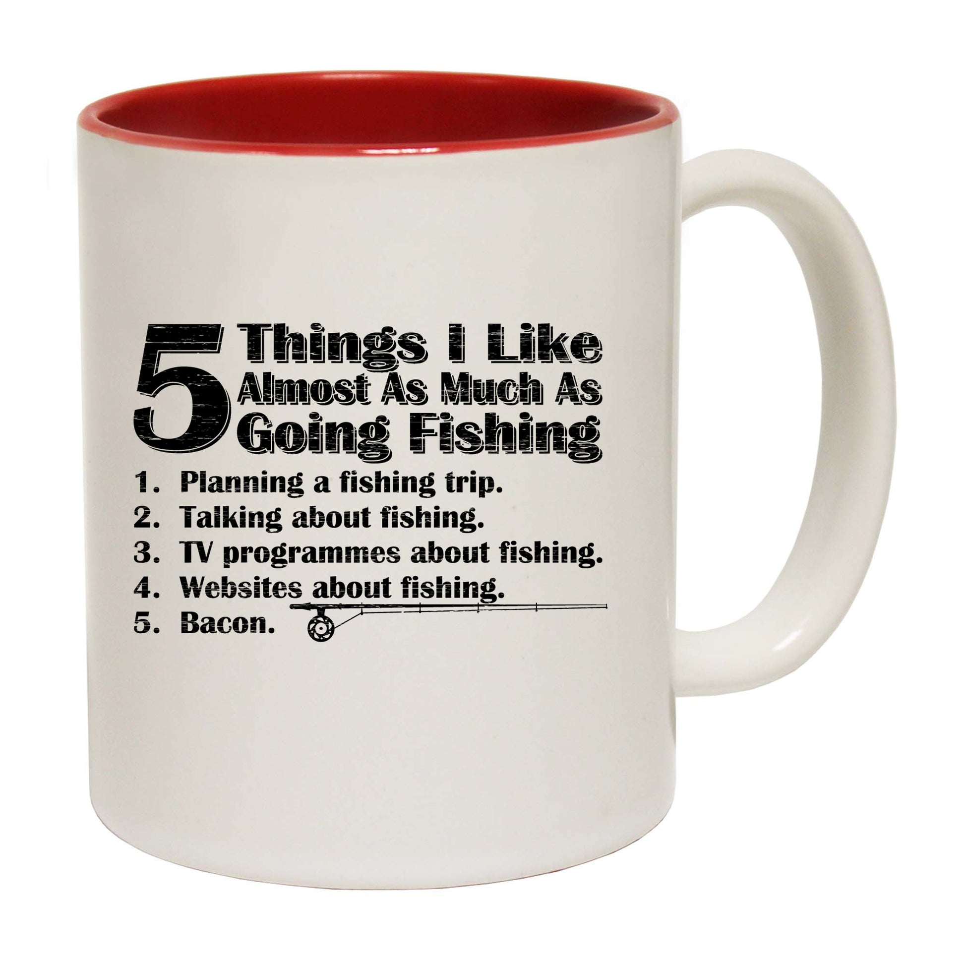 5 Things I Like Alsmost As Much As Going Fishing - Funny Coffee Mug