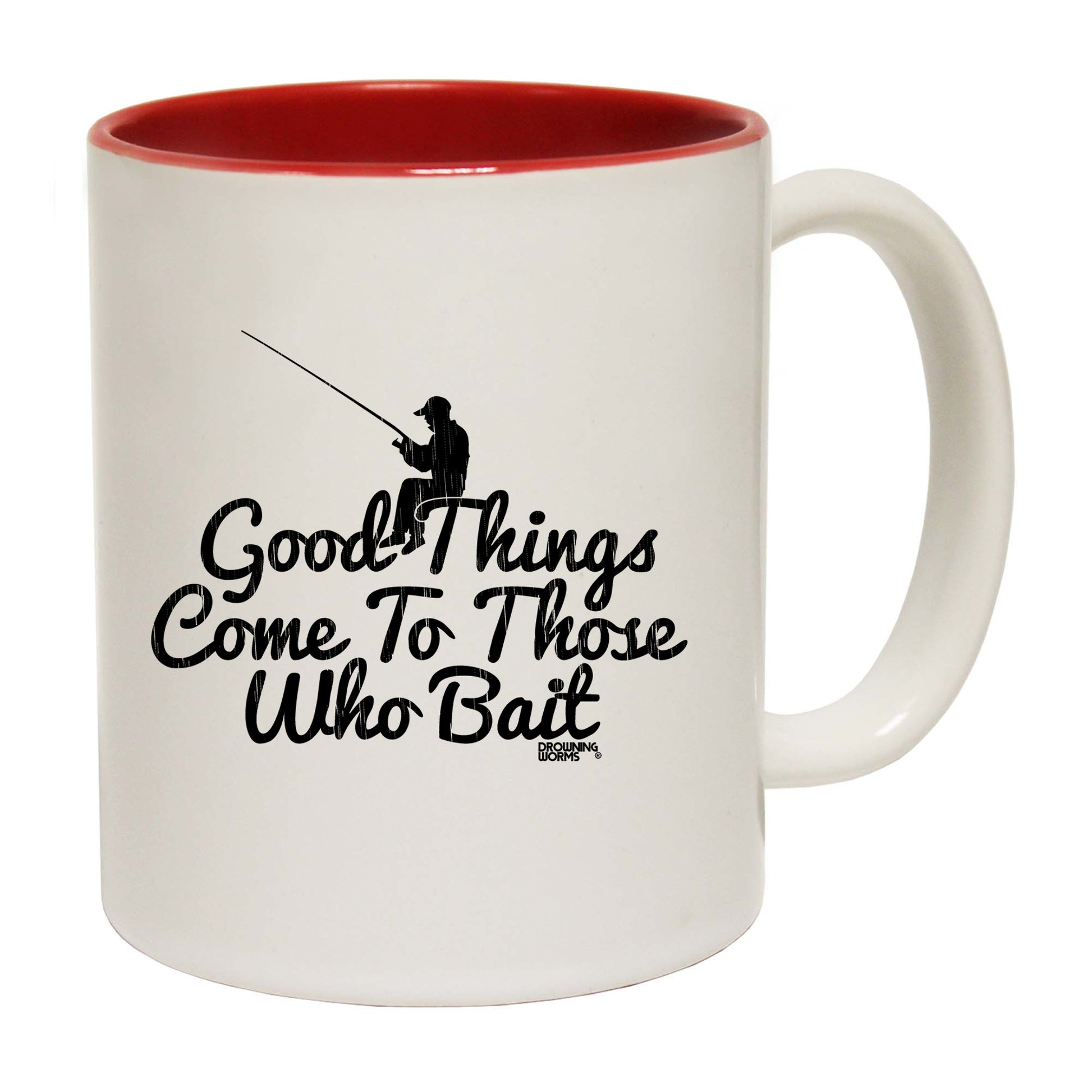 Good Things Come To Those Who Bait Fishing - Funny Coffee Mug