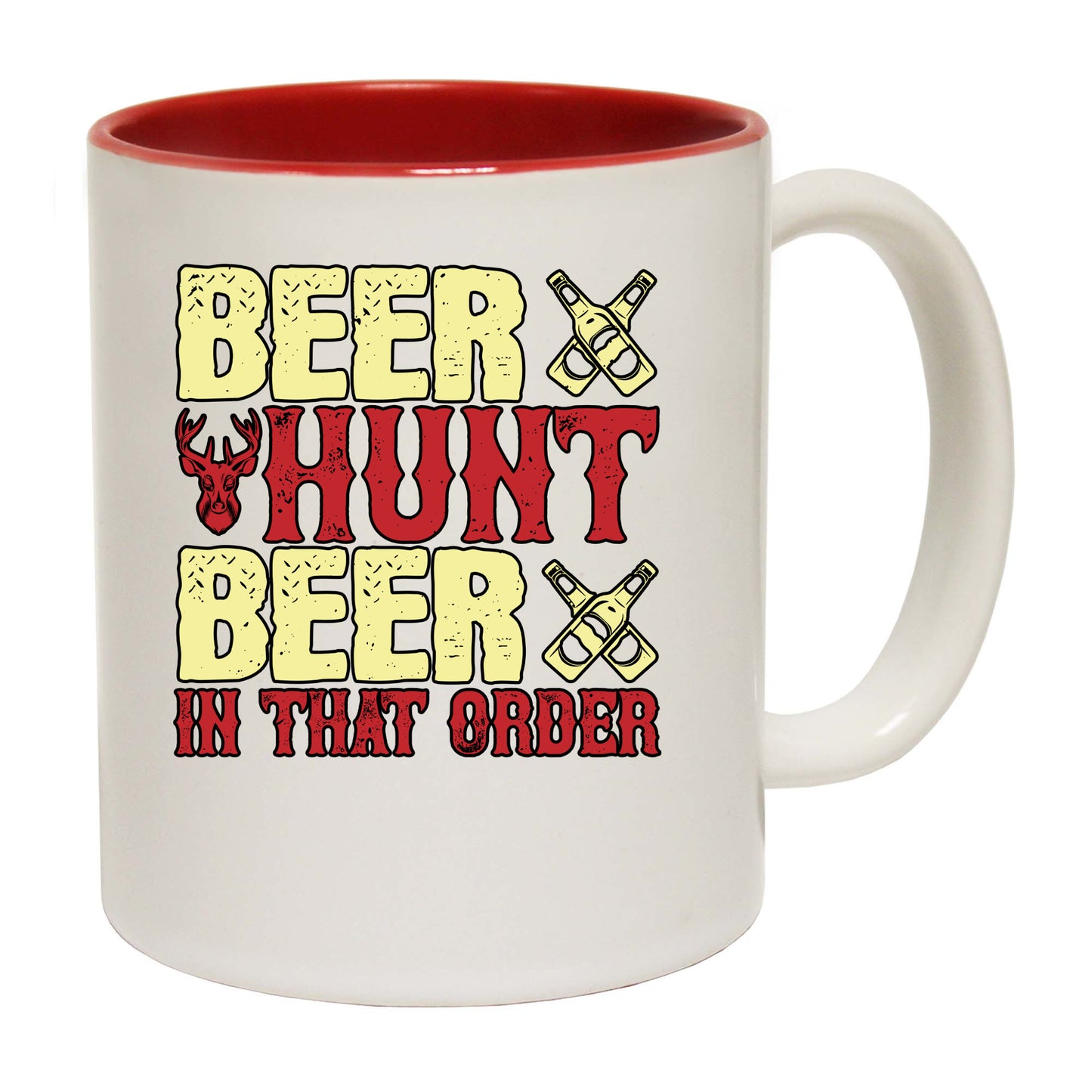 Beer Hunt Beer In That Order - Funny Coffee Mug