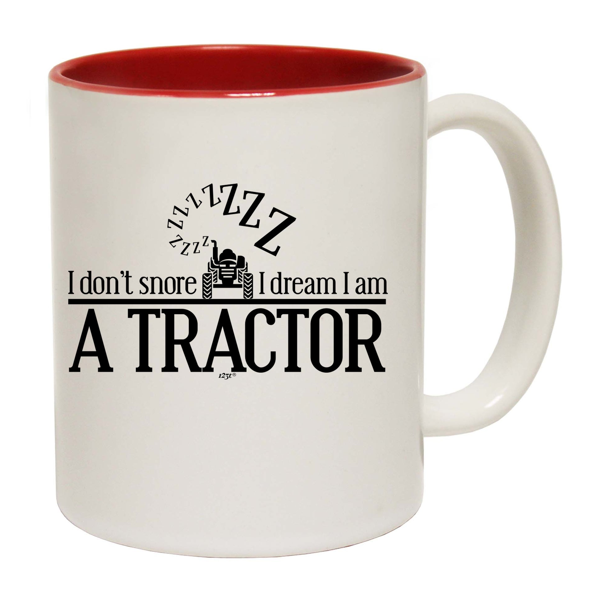 Dont Snore Dream  Tractor - Funny Coffee Mug