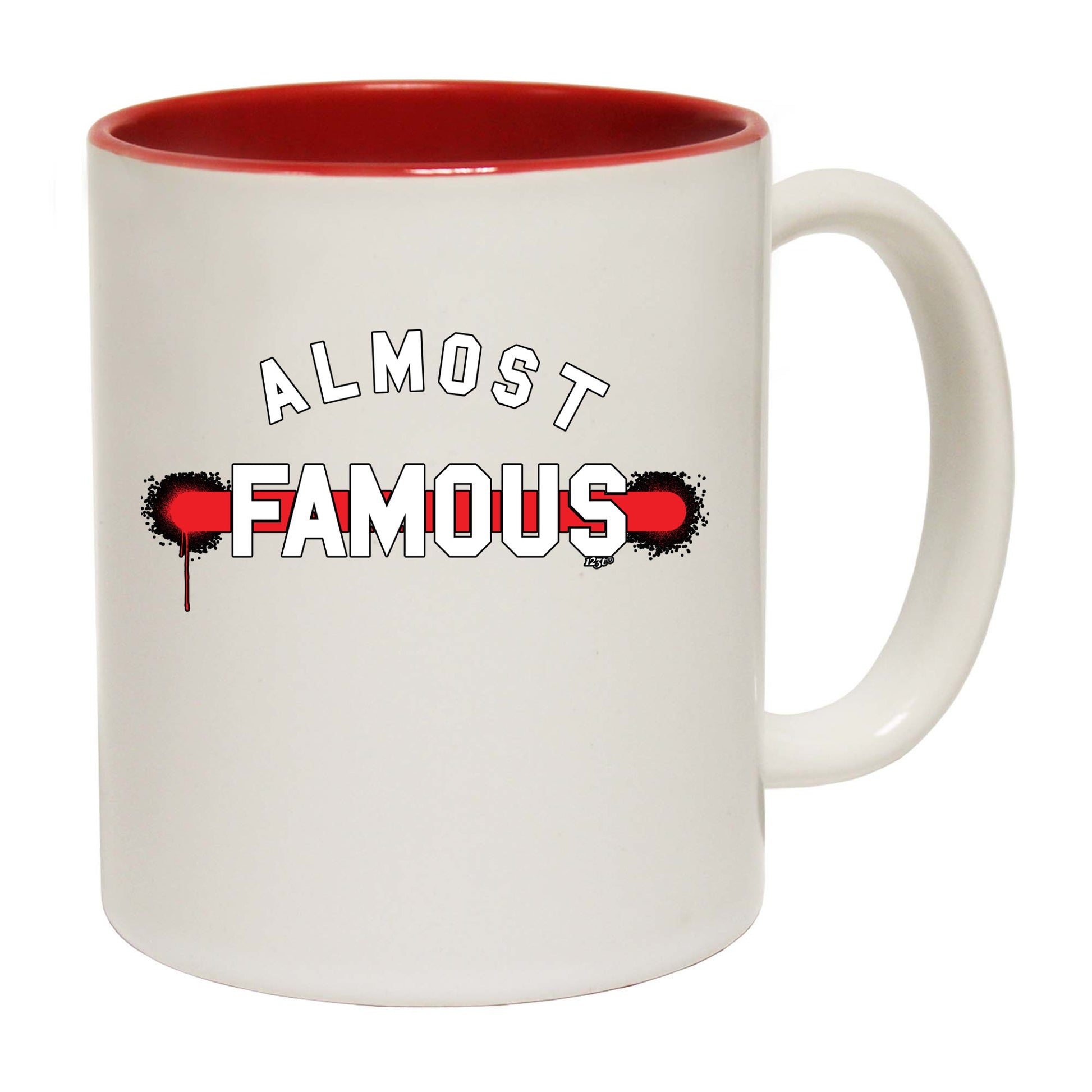 Almost Famous - Funny Coffee Mug