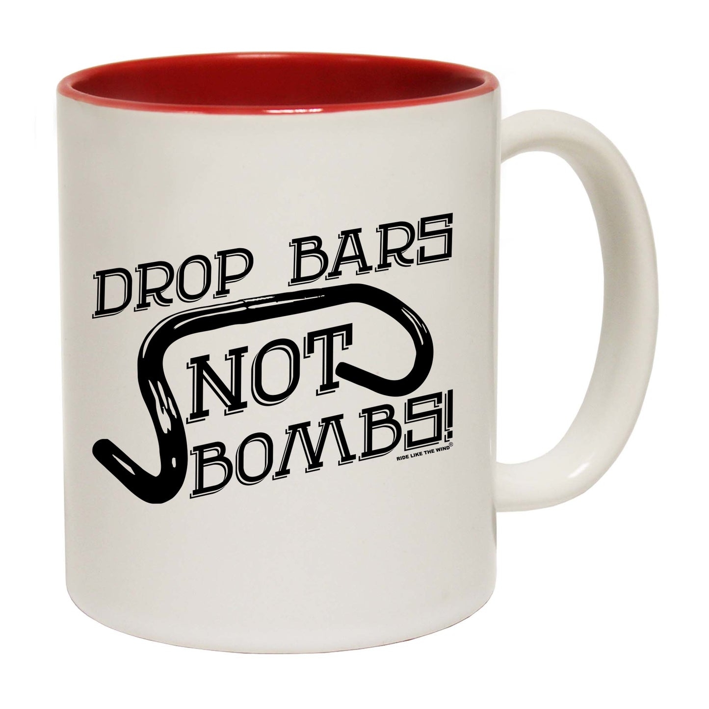 Rltw Drop Bars Not Bombs - Funny Coffee Mug