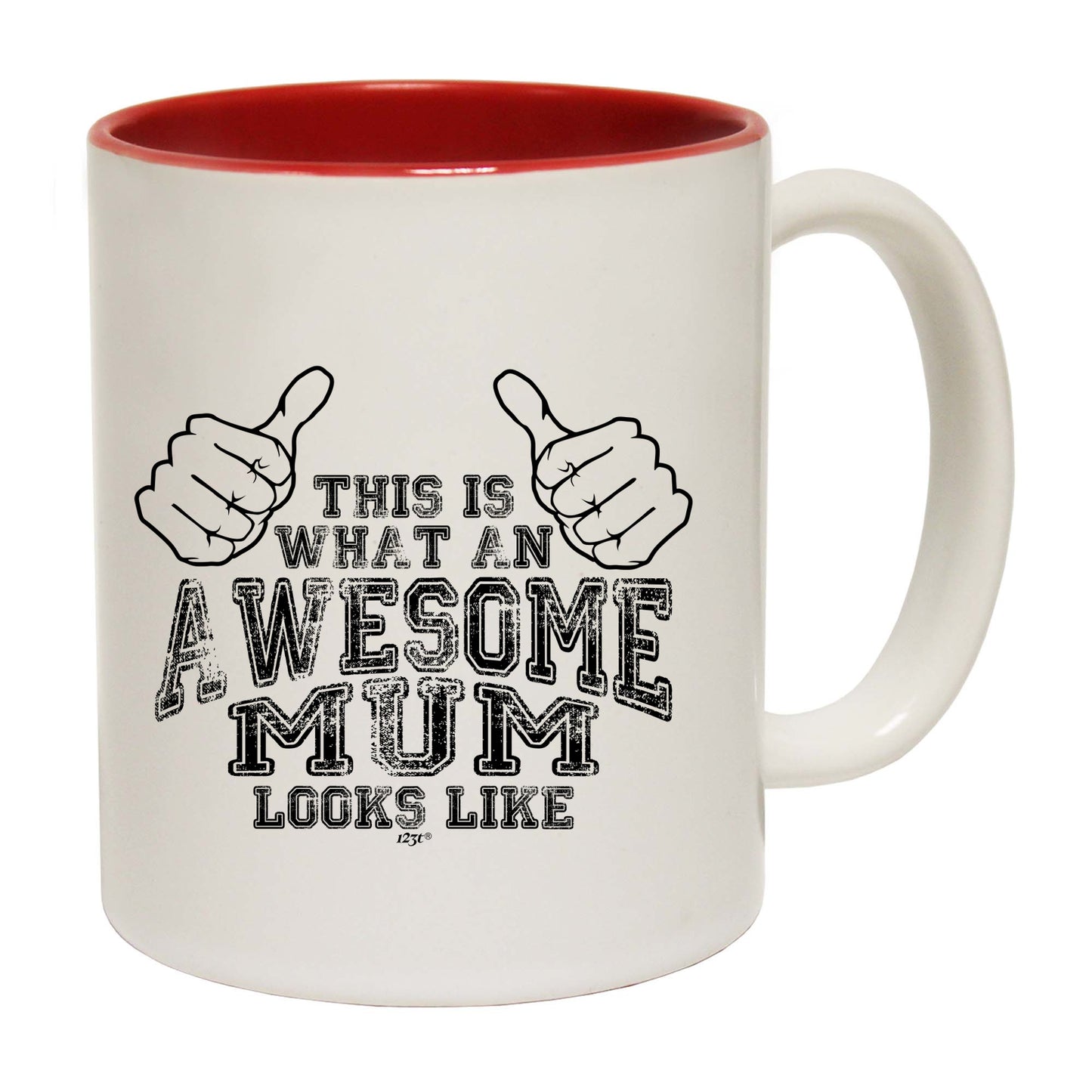 This Is What Awesome Mum - Funny Coffee Mug