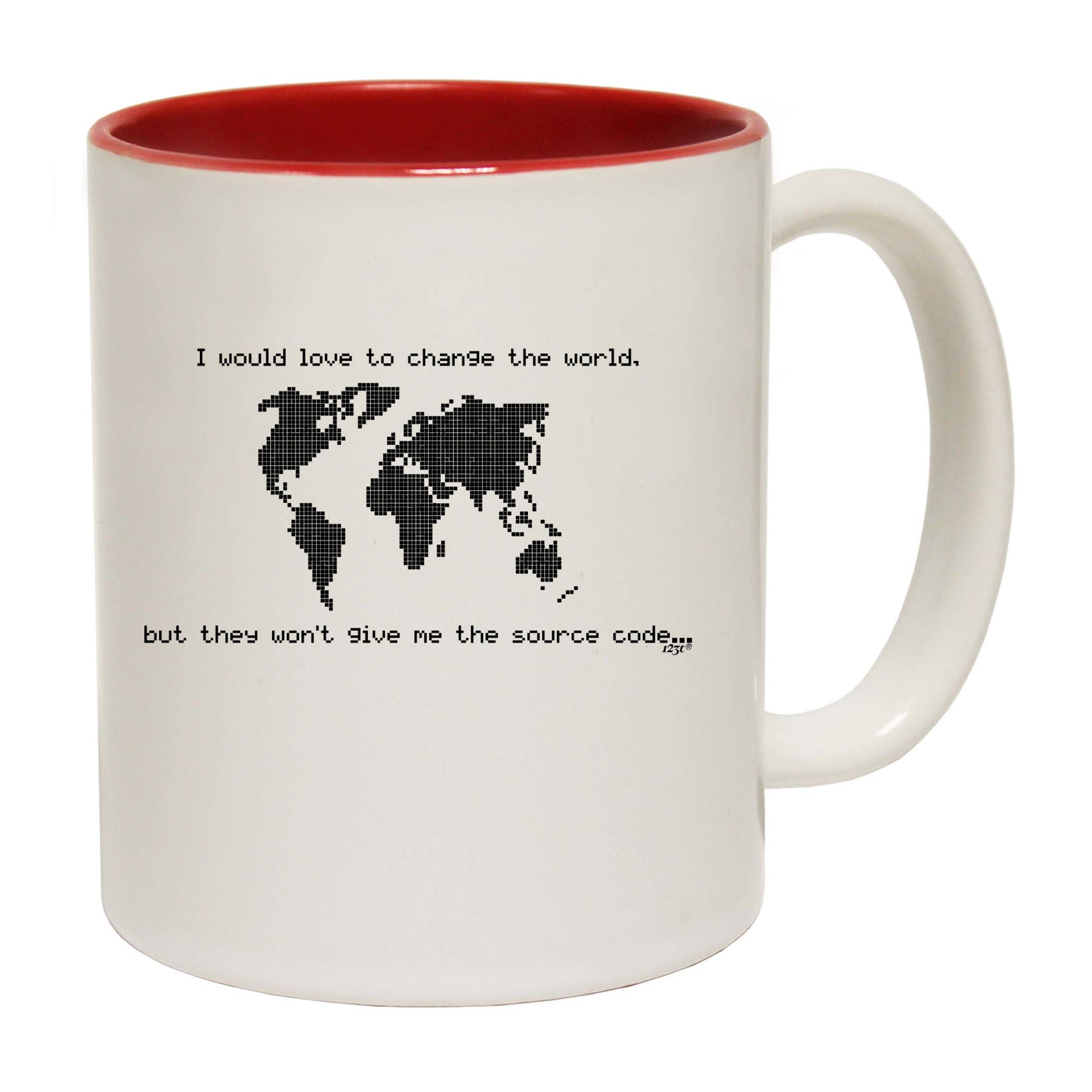 Would Love To Change The World Source Code - Funny Coffee Mug