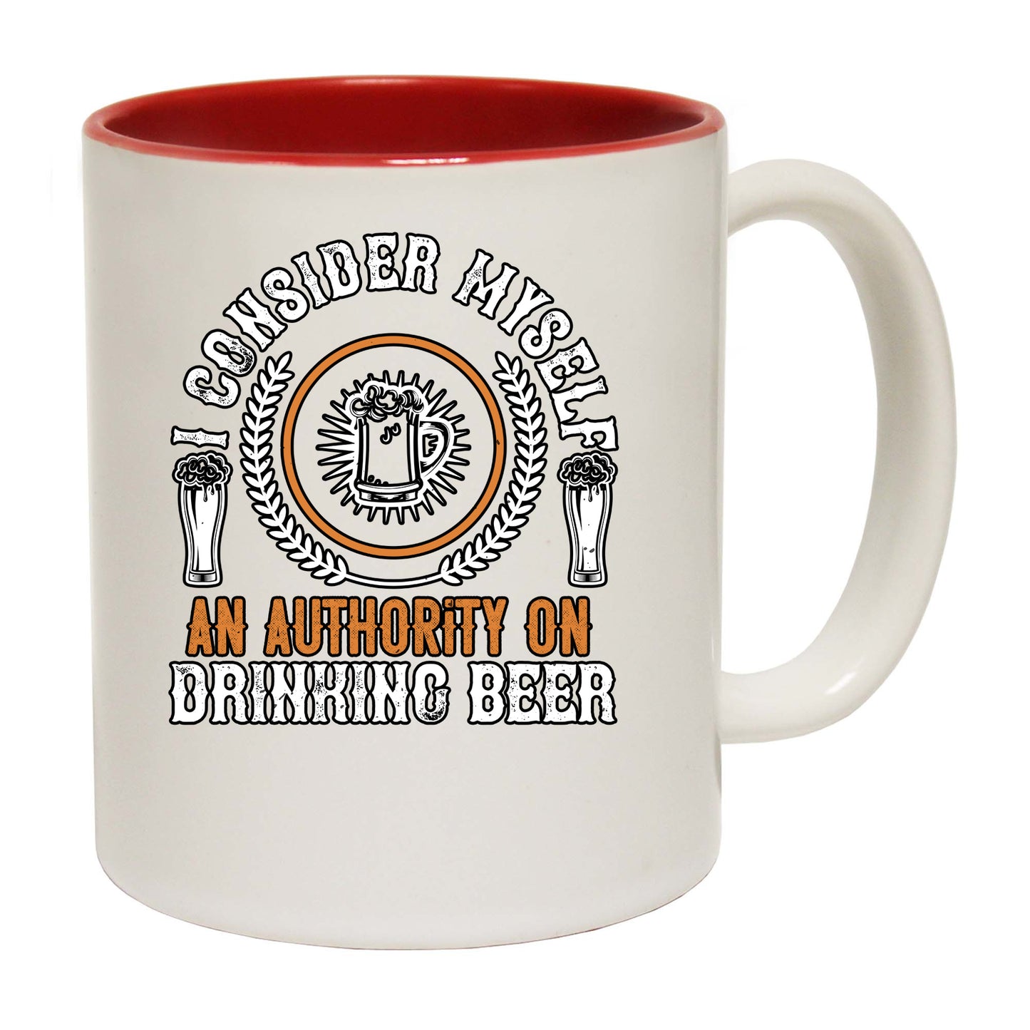 Beer I Consider Myself An Authority On Drinking Beer - Funny Coffee Mug