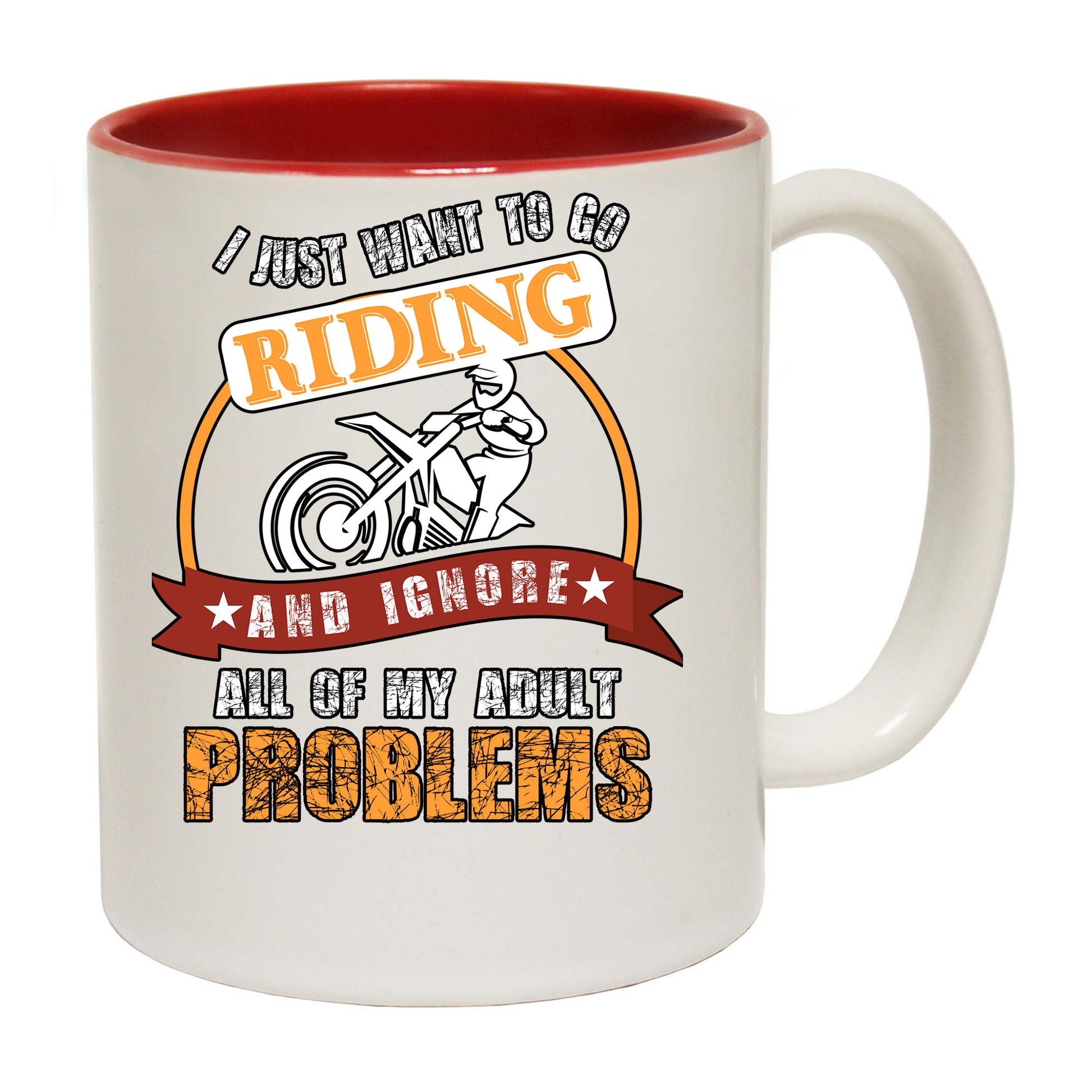 Motocross I Just Want To Go Riding Ignore All Of My Adult Problems - Funny Coffee Mug