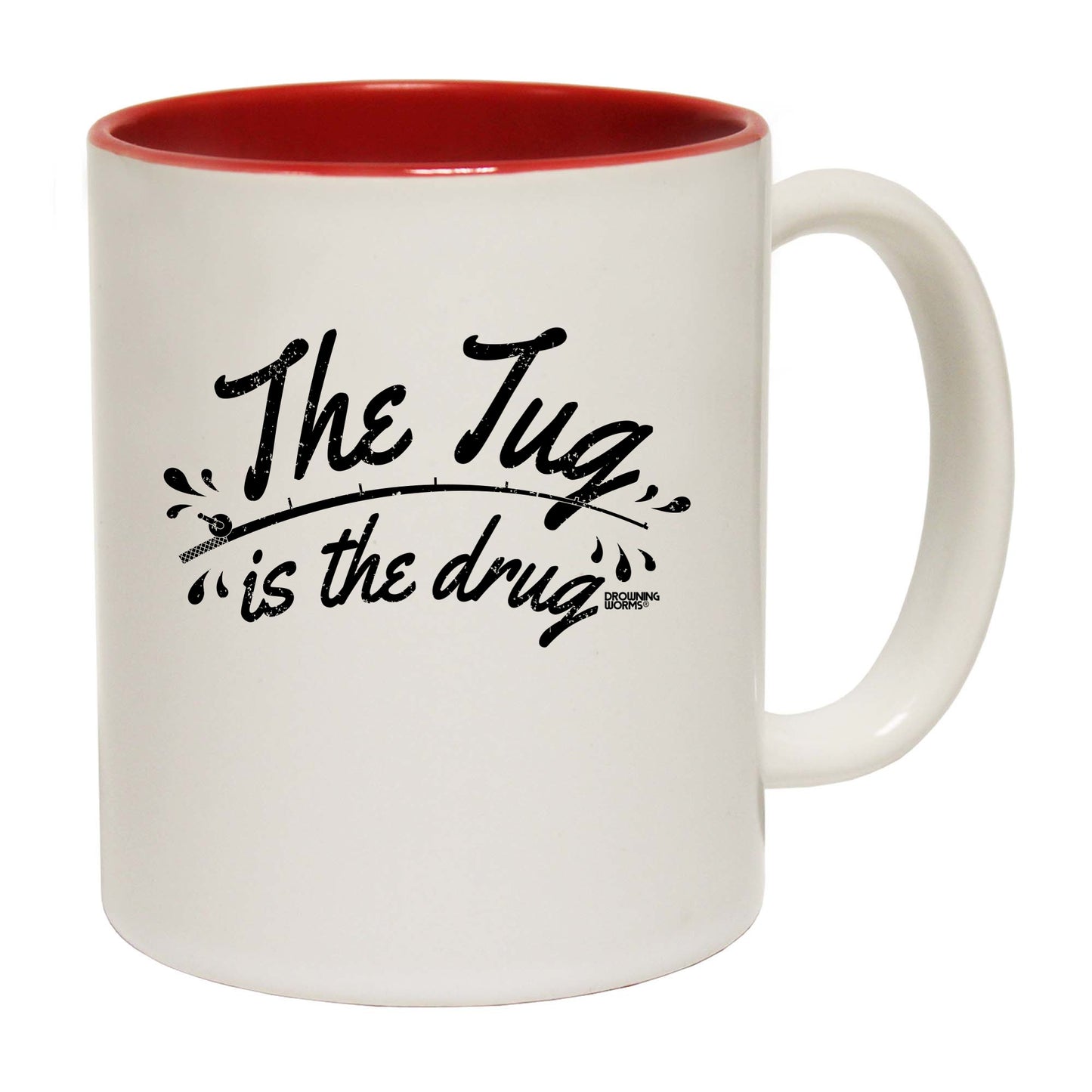 Dw The Tug Is The Drug - Funny Coffee Mug