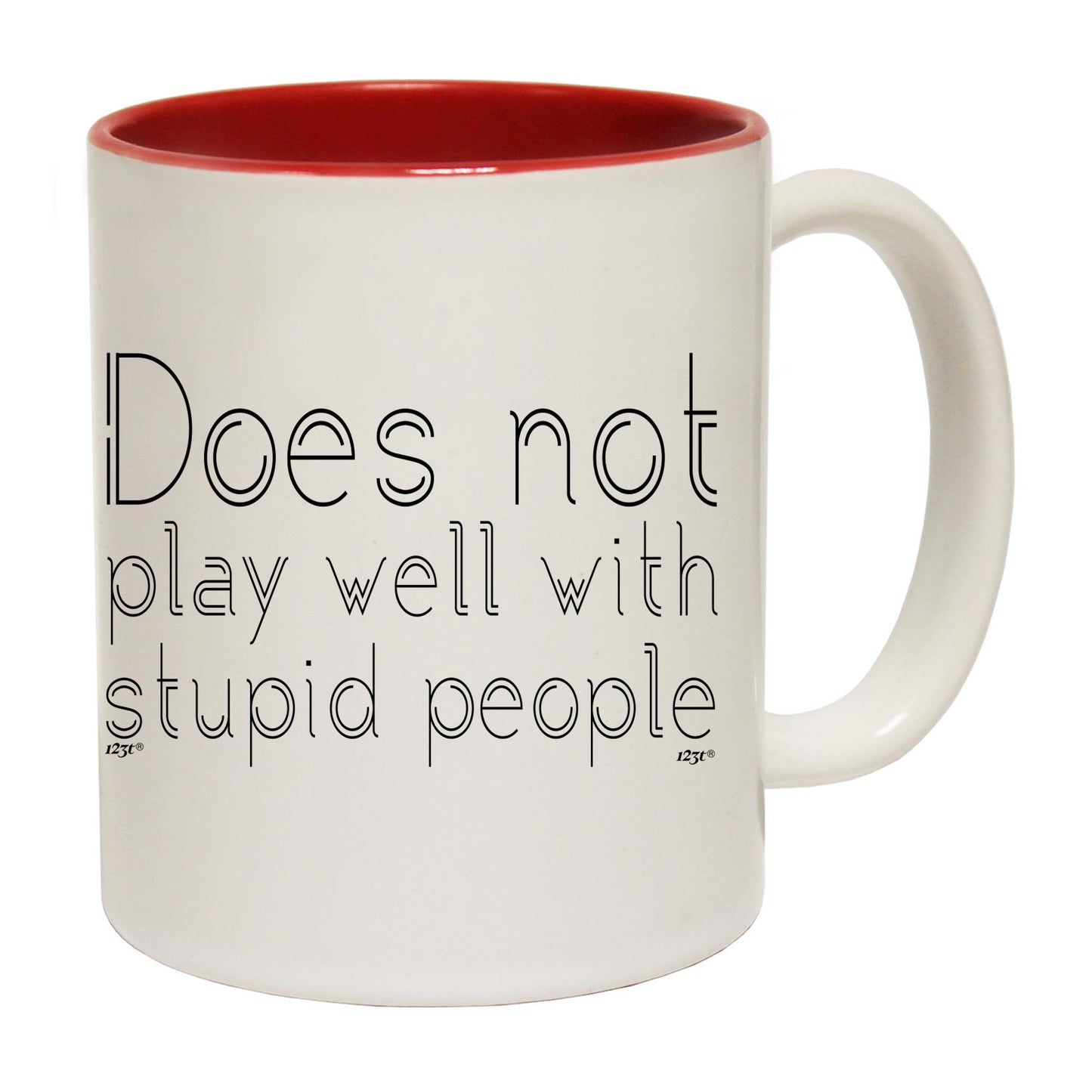 Does Not Play Well With - Funny Coffee Mug