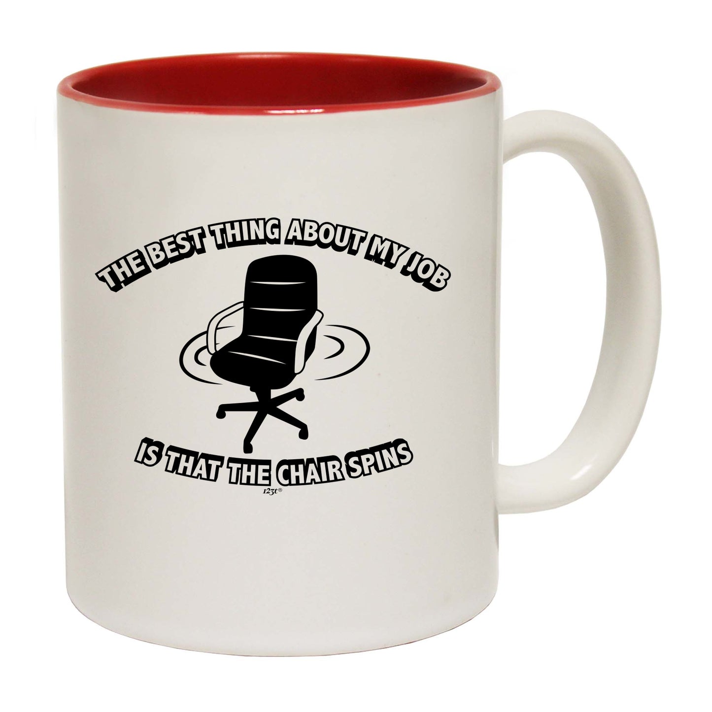 The Best Thing About My Job Is That The Chair Spins - Funny Coffee Mug