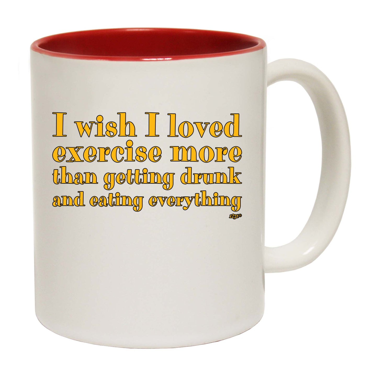 Wish I Loved Excercise More Than Dinking - Funny Coffee Mug