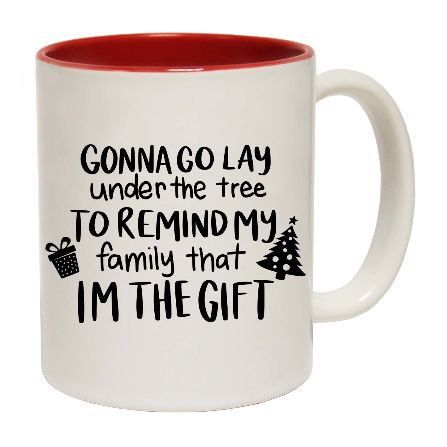 Christmas Go Lay Under  The Tree - Funny Coffee Mug