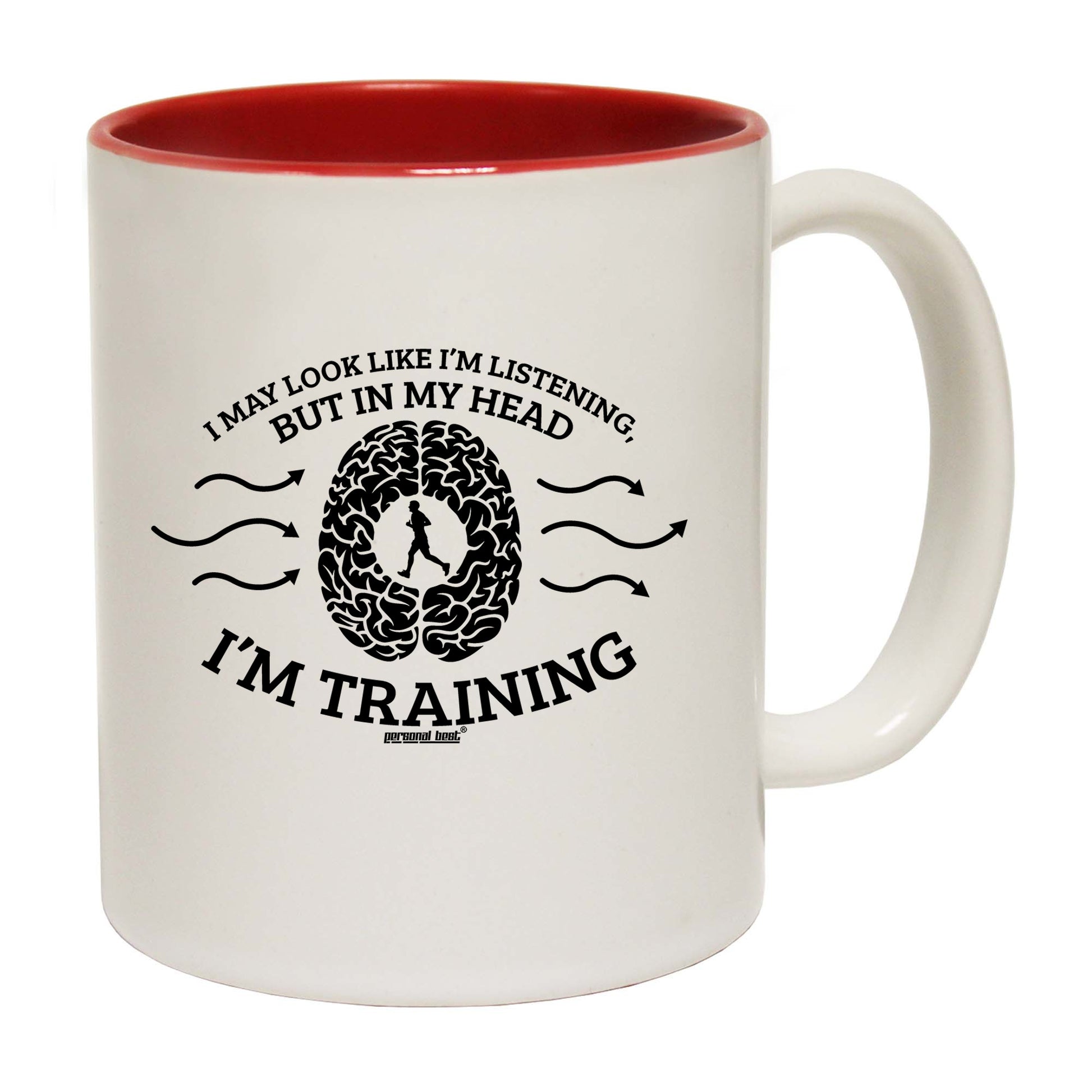 I May Look Like Im Listening But In My Head Im Training - Funny Coffee Mug