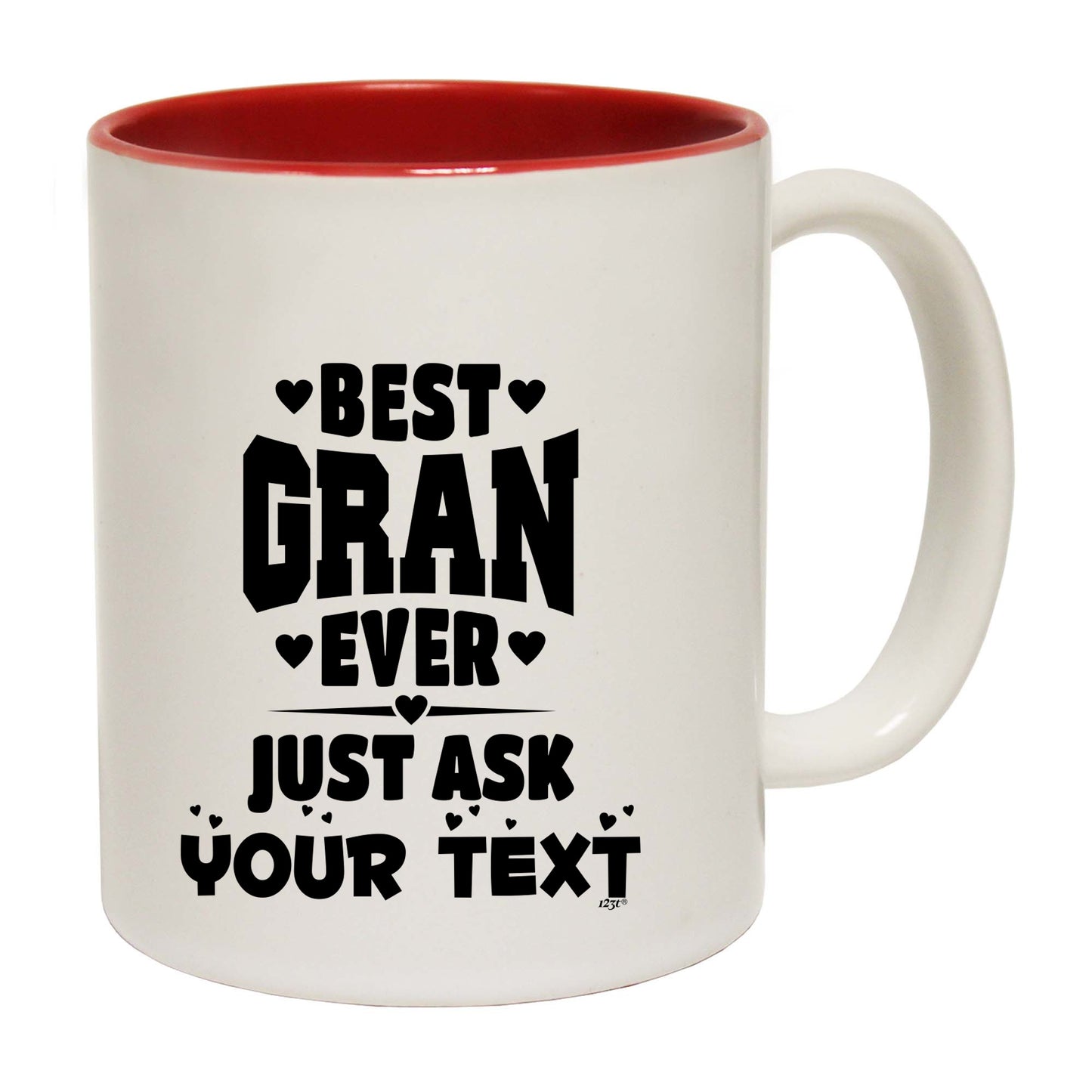 Best Gran Ever Just Ask Your Text Personalised - Funny Coffee Mug