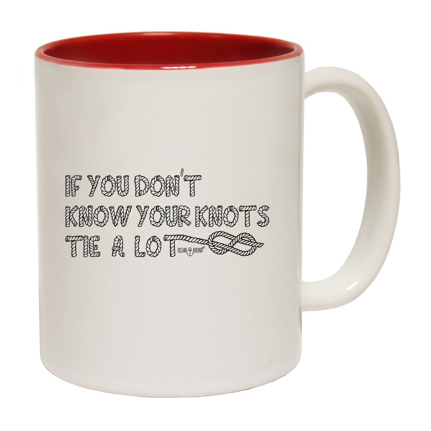 Ob If You Know Knots Tie A Lot - Funny Coffee Mug