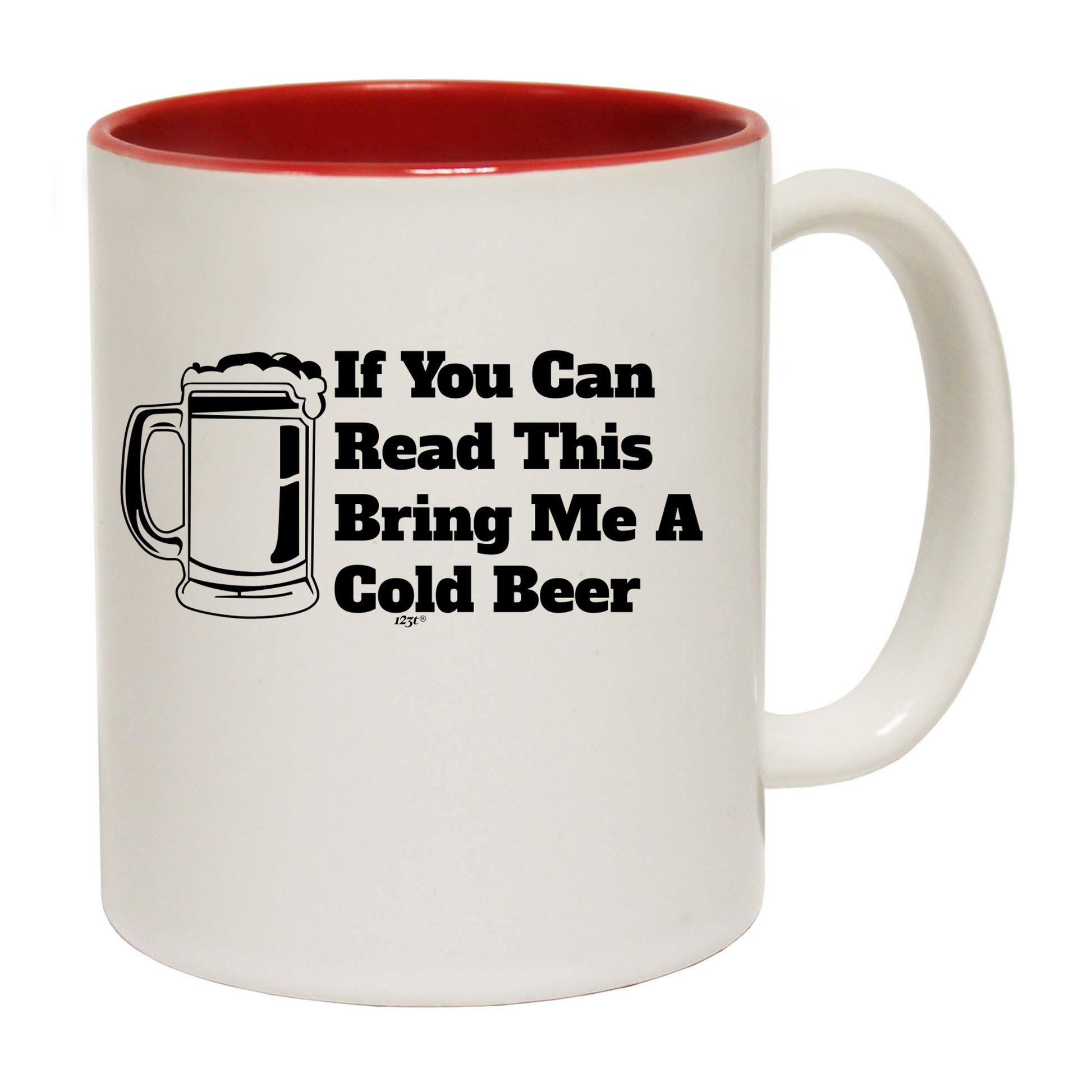 If You Can Read This Bring Me A Cold Beer - Funny Coffee Mug