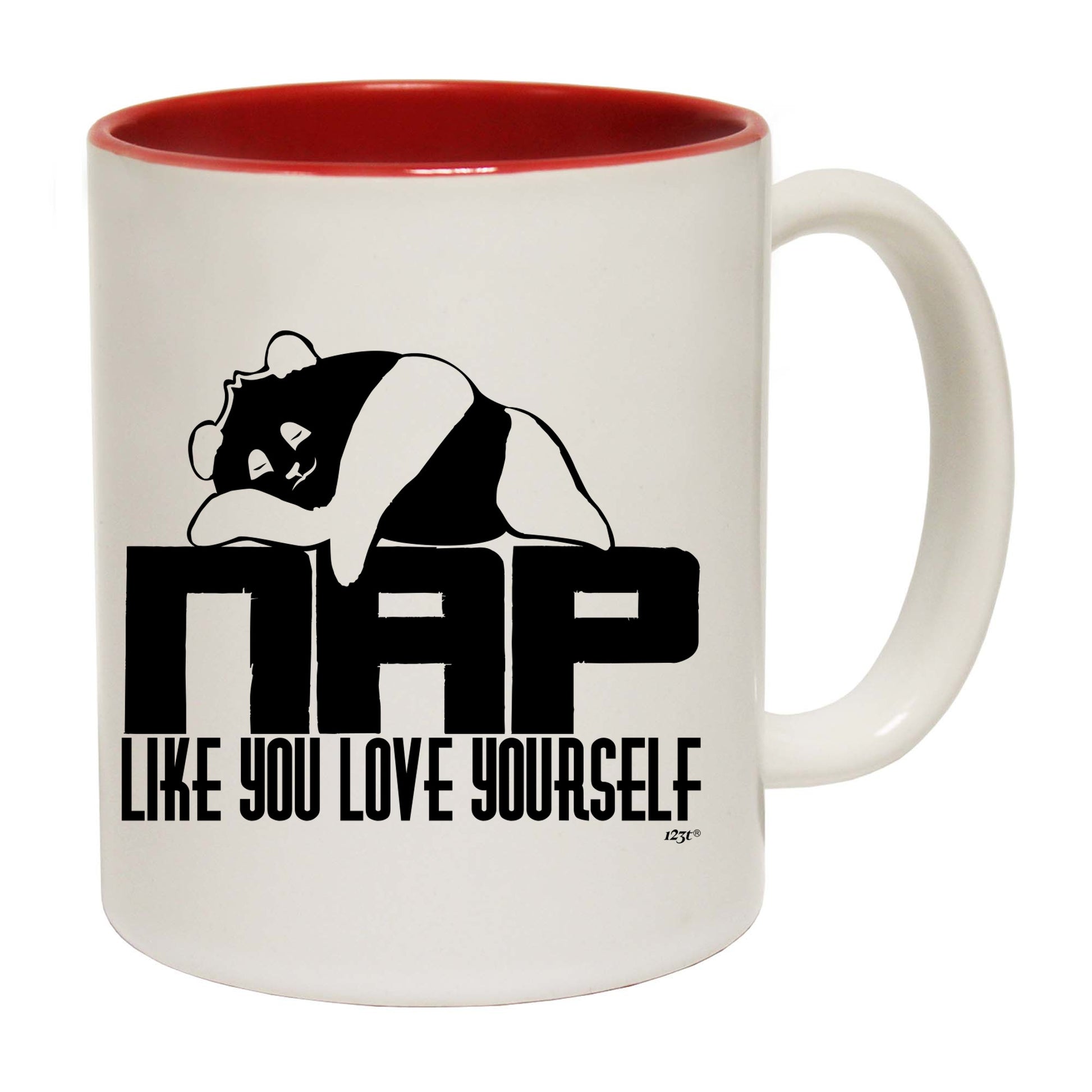 Nap Like You Love Yourself Panda - Funny Coffee Mug