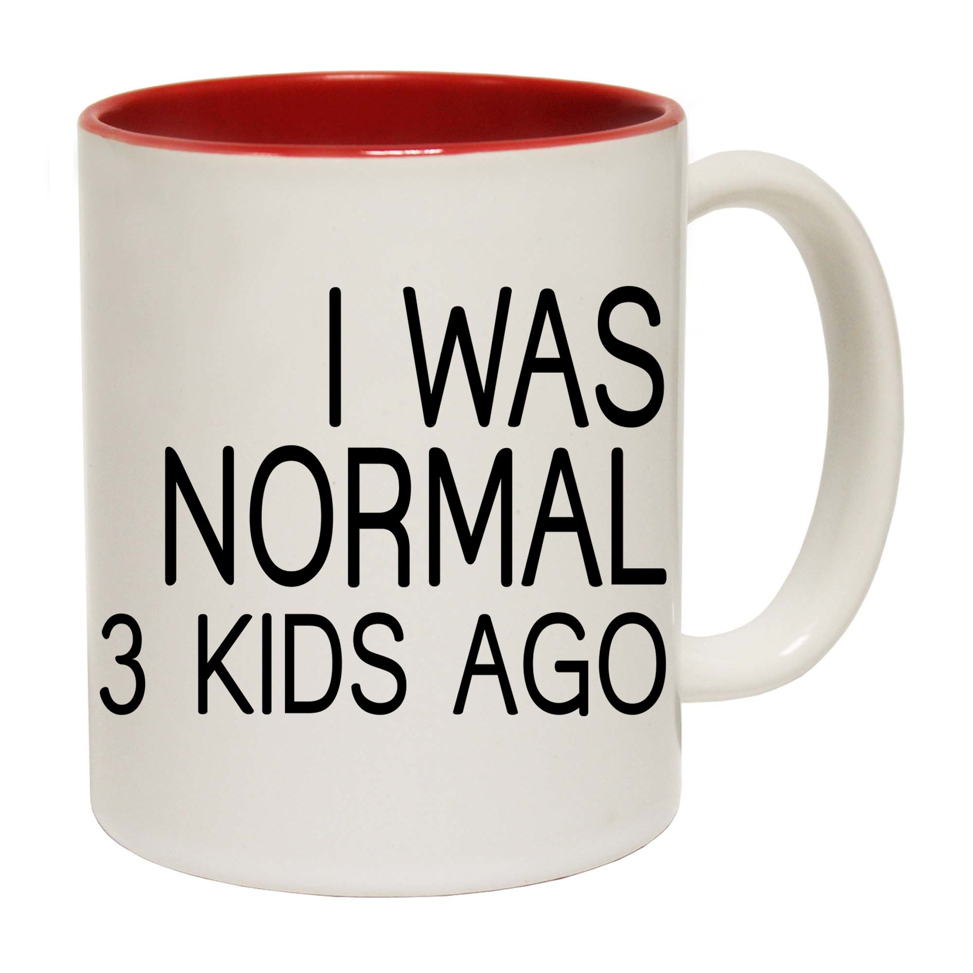 I Was Normal 3 Kids Ago Mum Mother Dad Daddy Father - Funny Coffee Mug