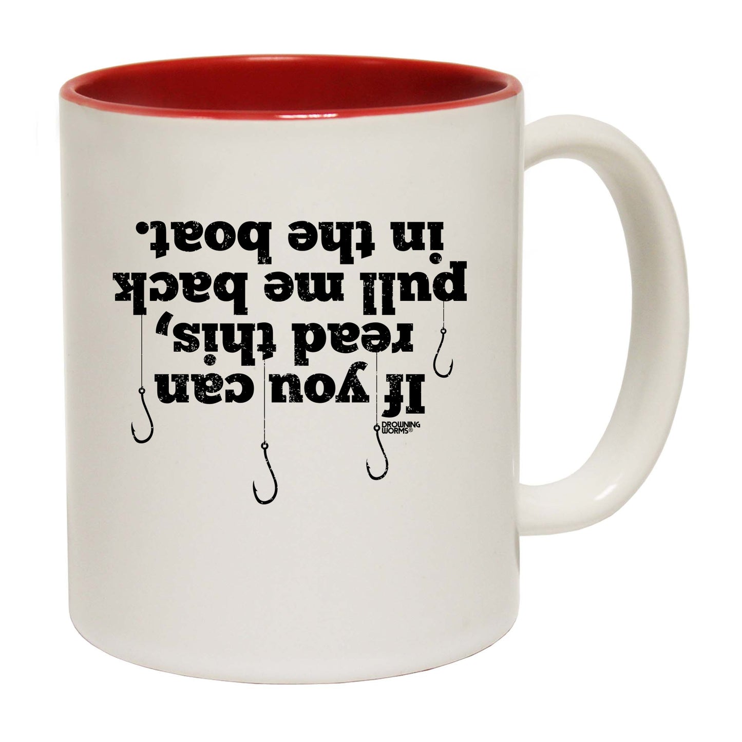 Dw If You Can Read This Pull Me Back In The Boat - Funny Coffee Mug