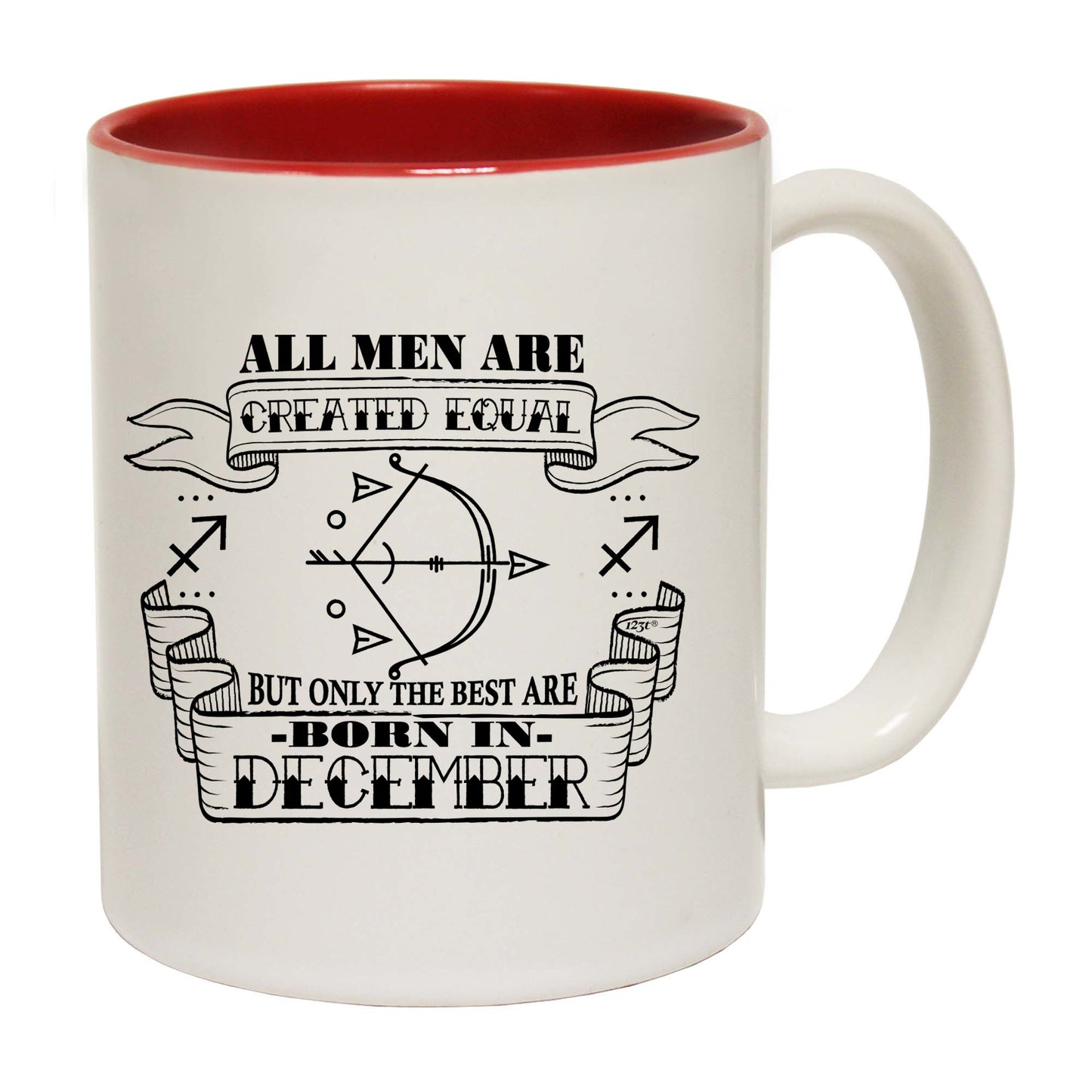 December Sagittarius Birthday All Men Are Created Equal - Funny Coffee Mug