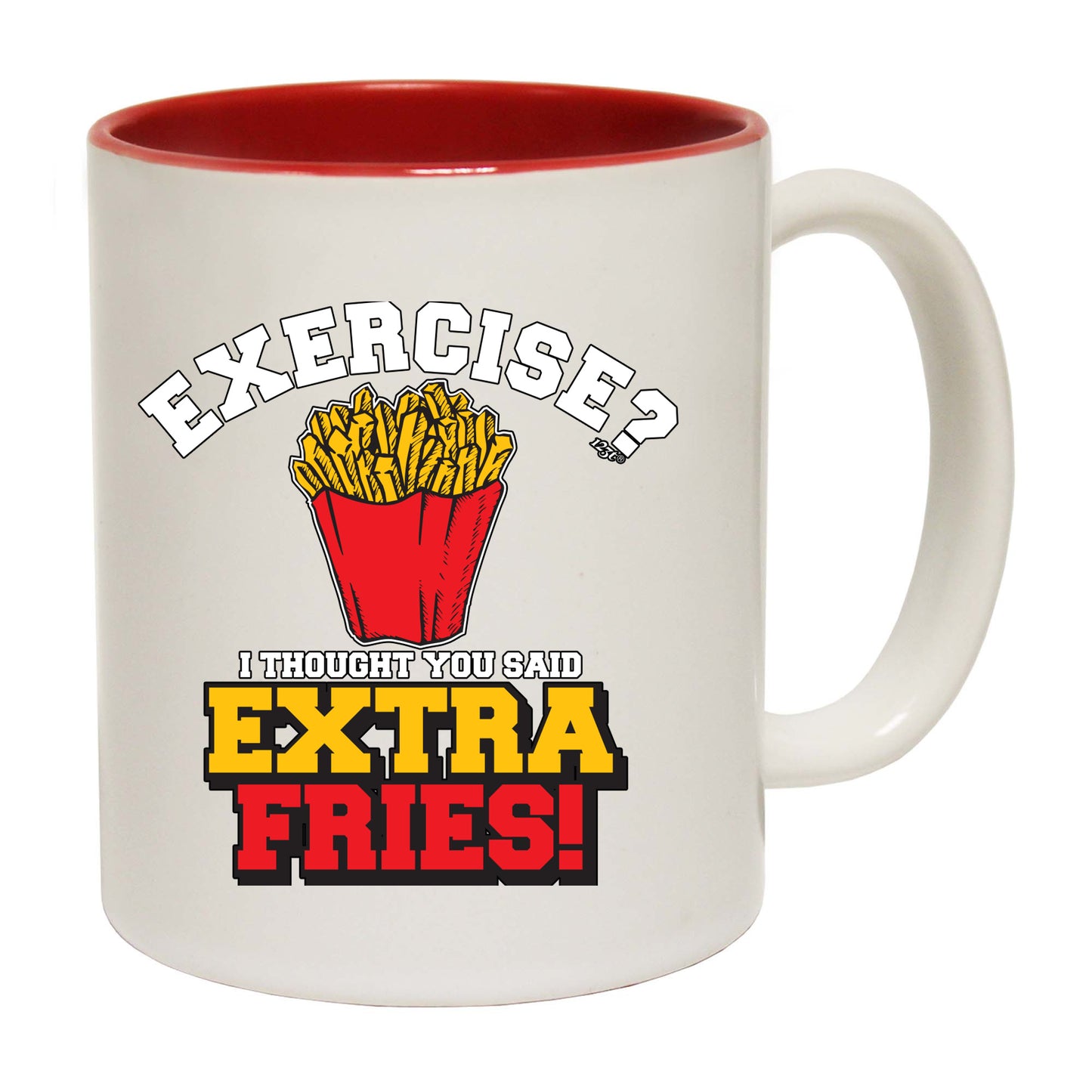 Extra Fries Exercise - Funny Coffee Mug